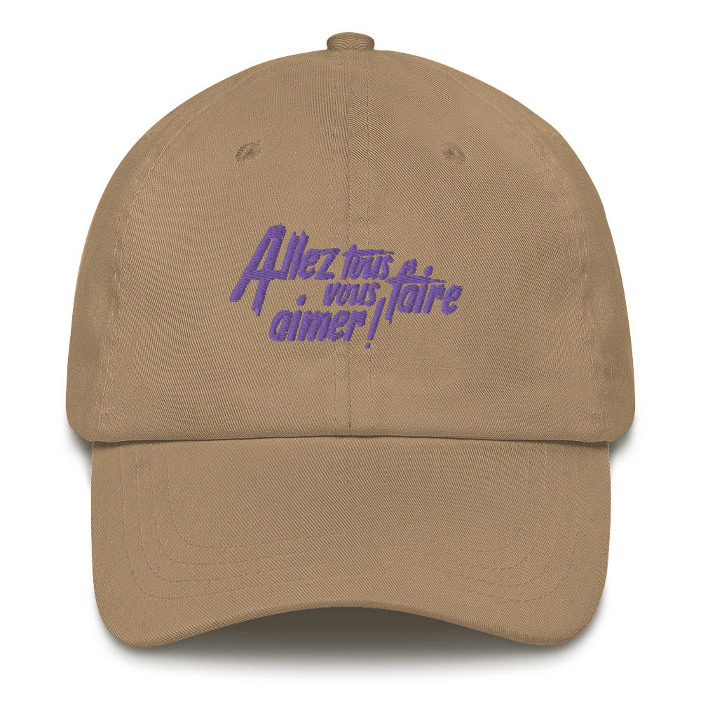Allez tous vous faire aimer - Casquette de Baseball - Brodée