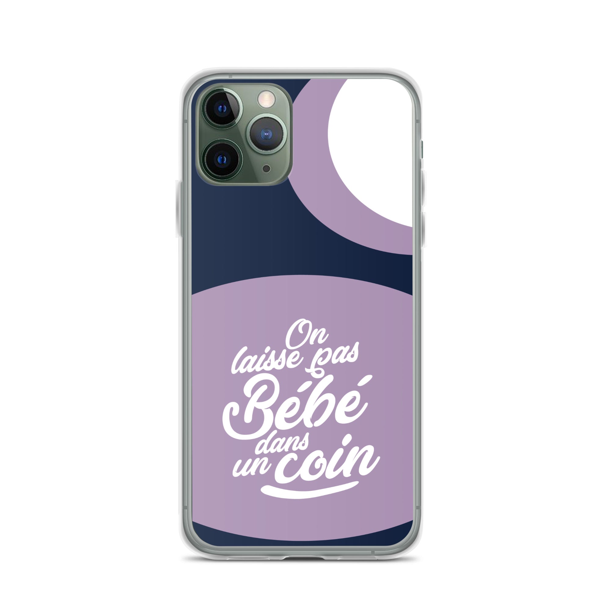 On laisse pas bébé dans un coin - Coque pour iPhone®