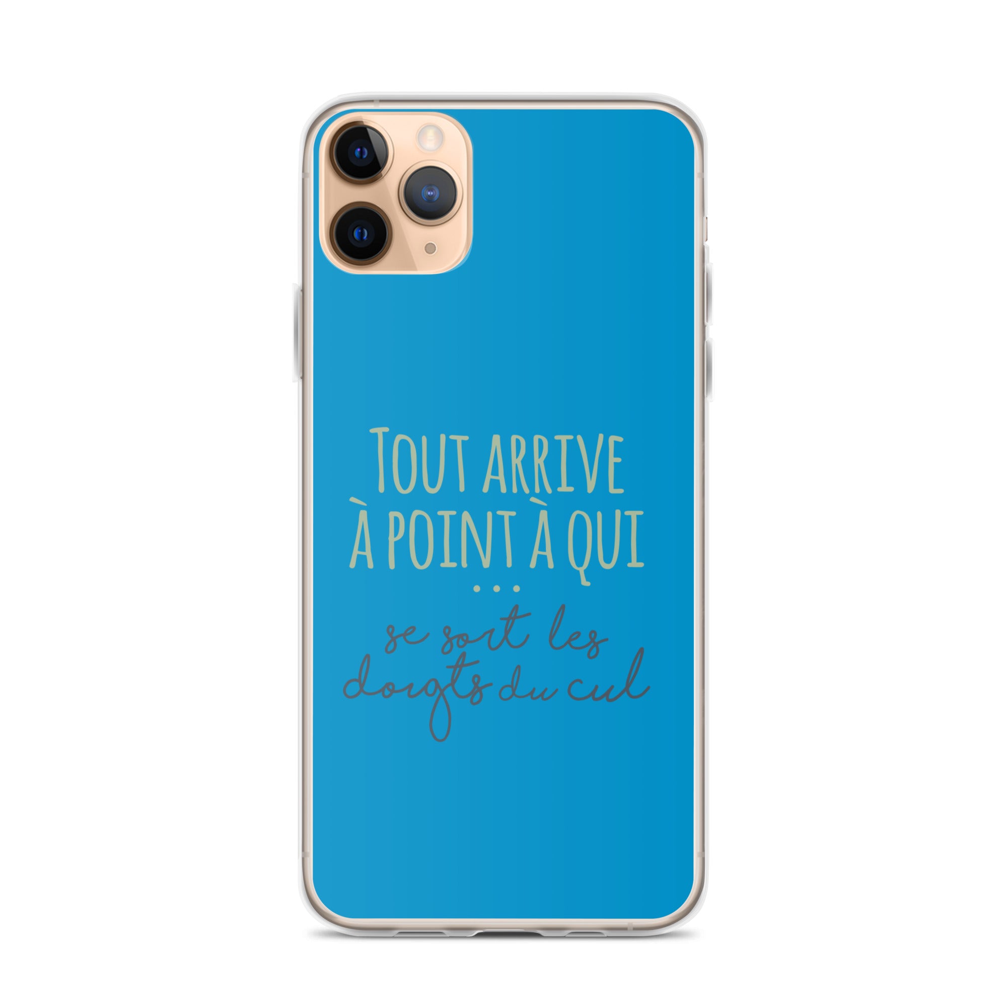 Tout arrive à point à qui se sort les doigts du cul - Coque pour iPhone®