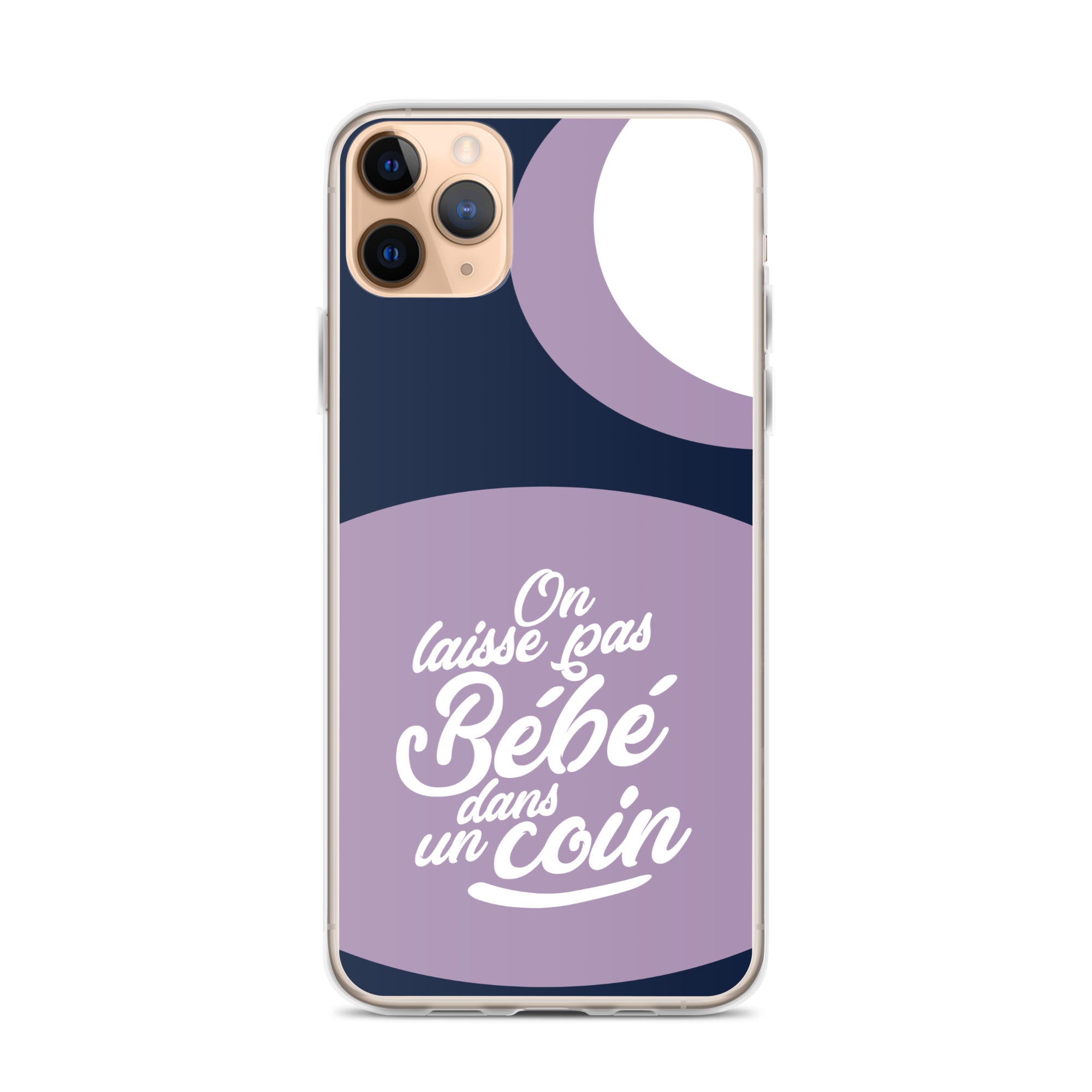 On laisse pas bébé dans un coin - Coque pour iPhone®