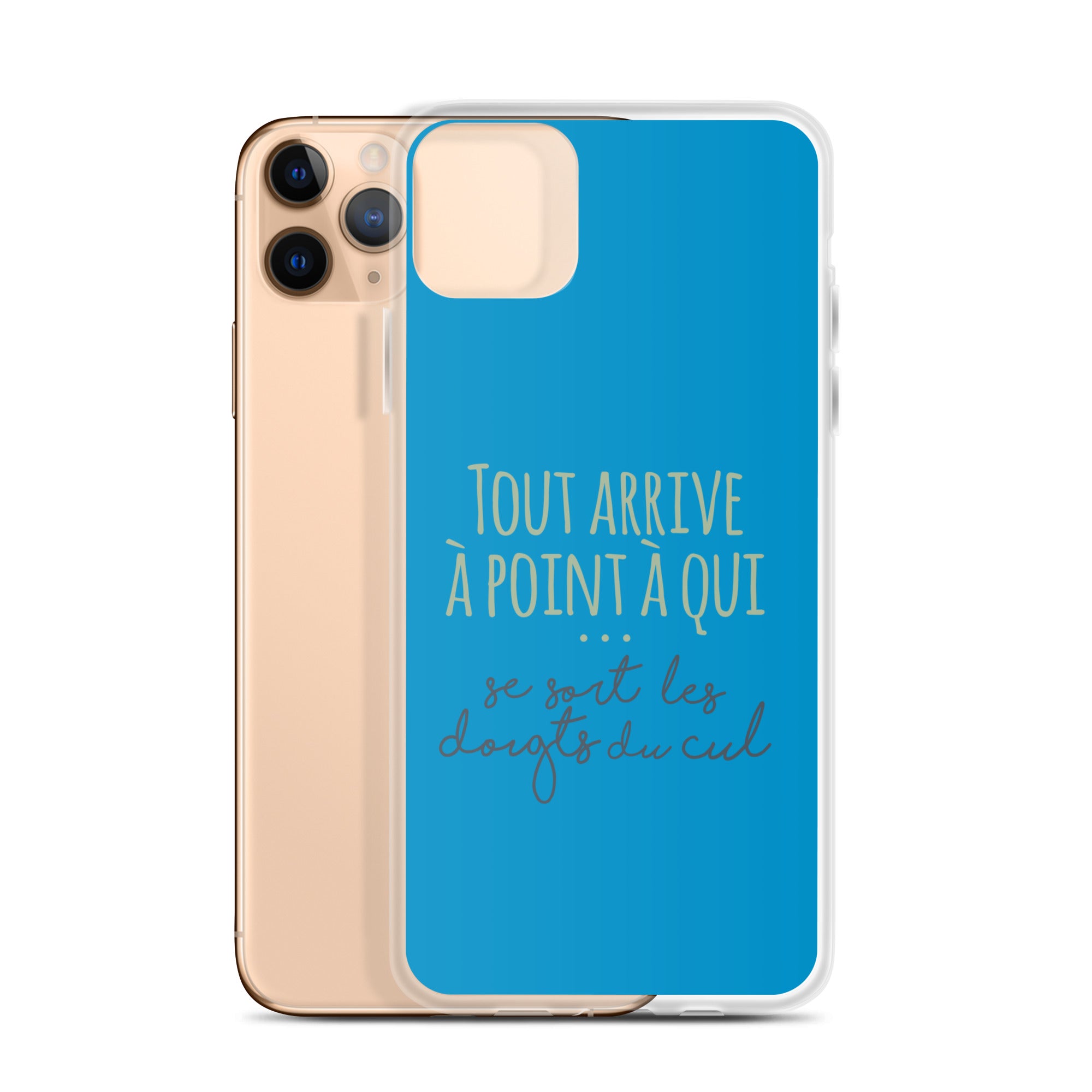 Tout arrive à point à qui se sort les doigts du cul - Coque pour iPhone®