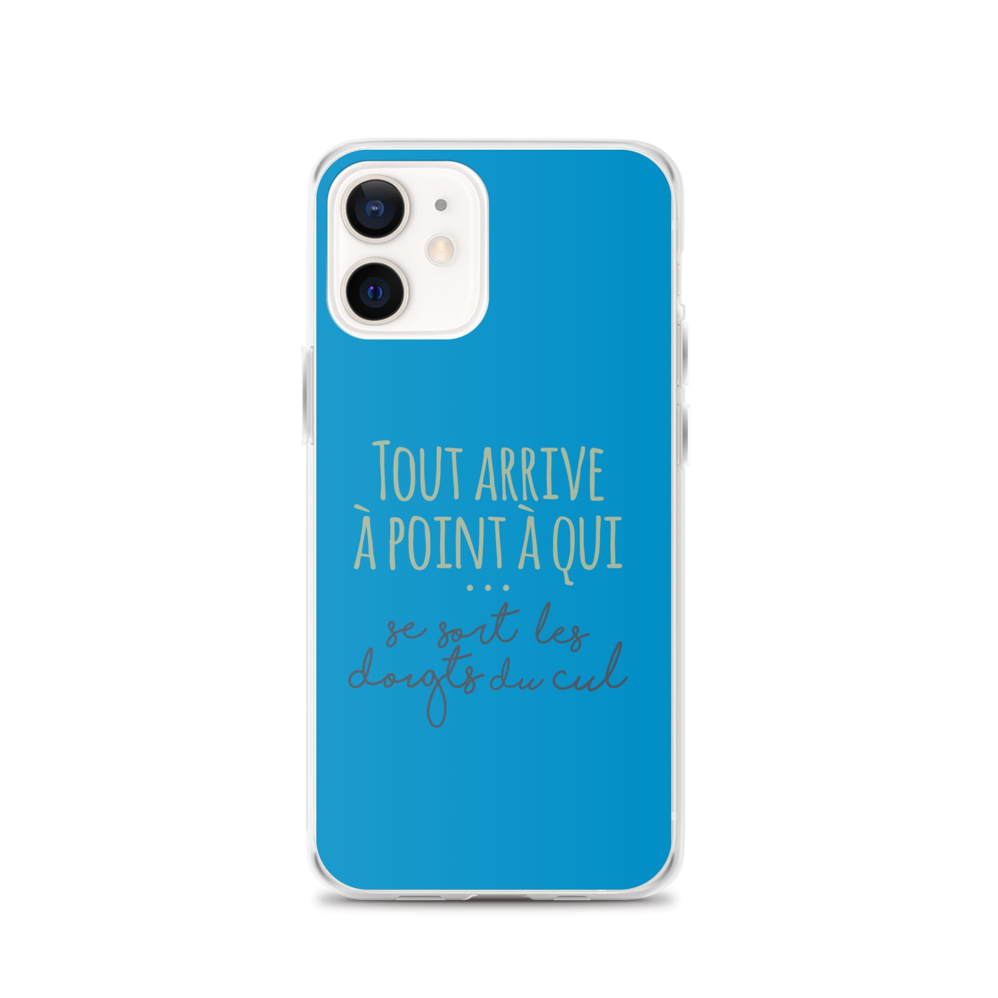 Tout arrive à point à qui se sort les doigts du cul - Coque pour iPhone®