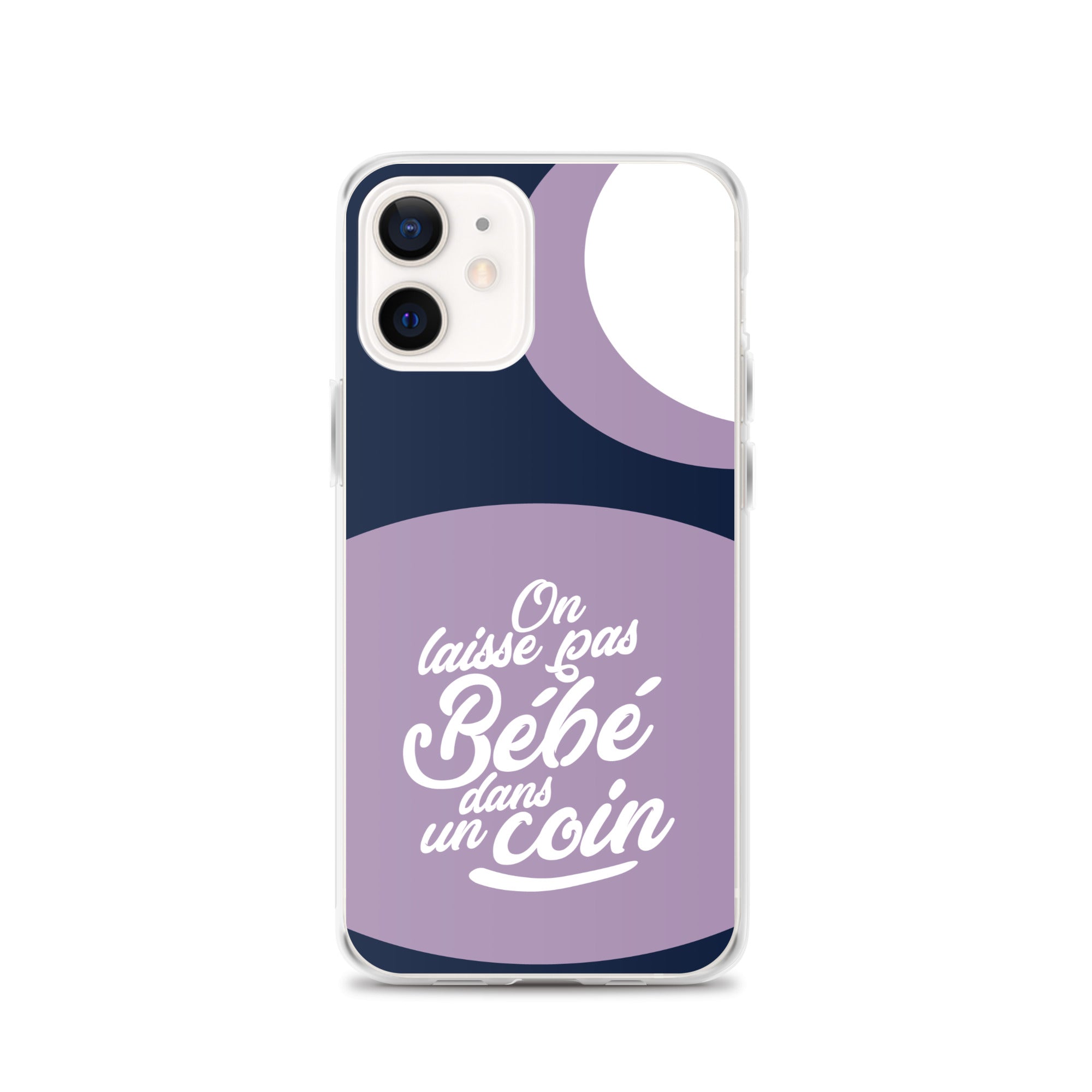On laisse pas bébé dans un coin - Coque pour iPhone®