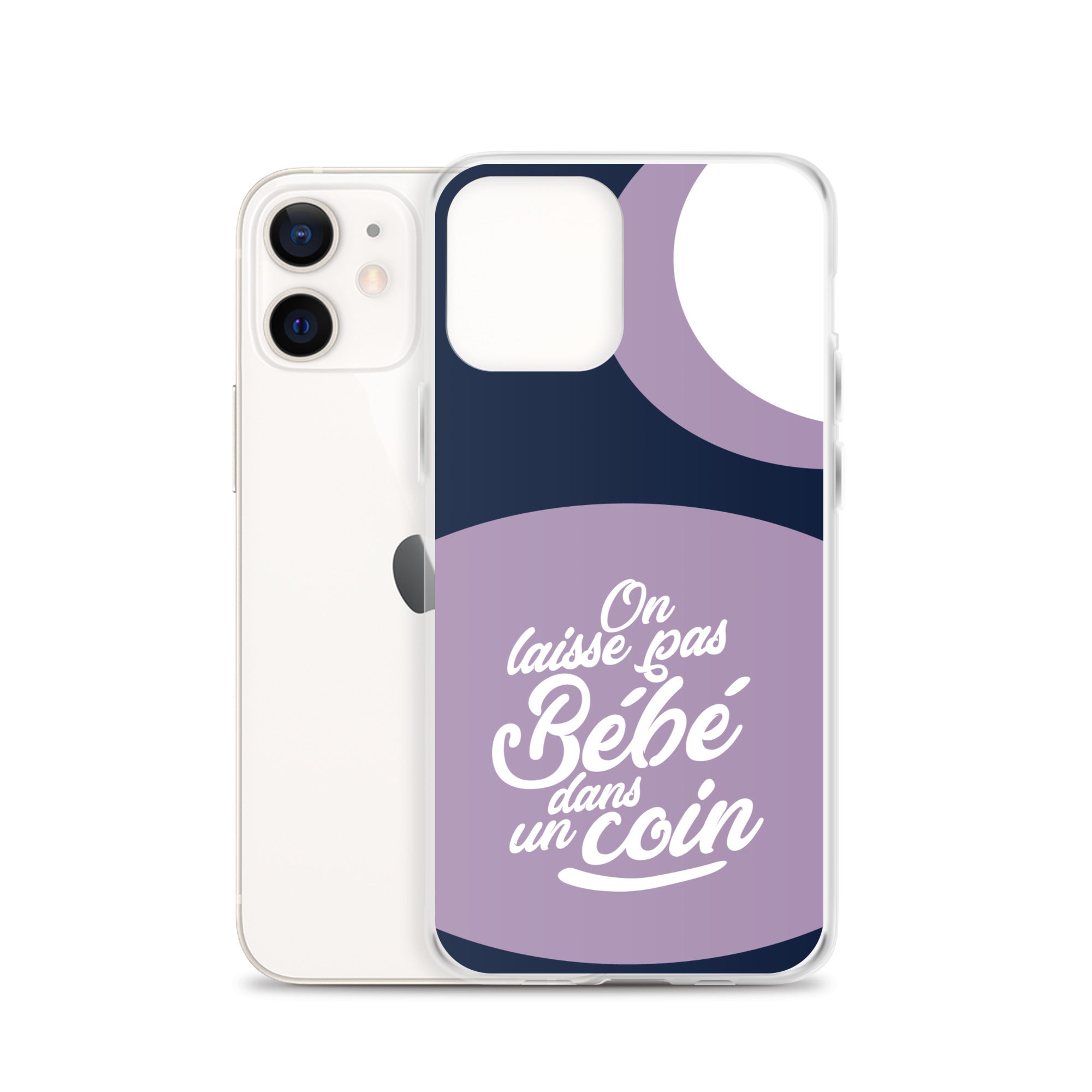 On laisse pas bébé dans un coin - Coque pour iPhone®