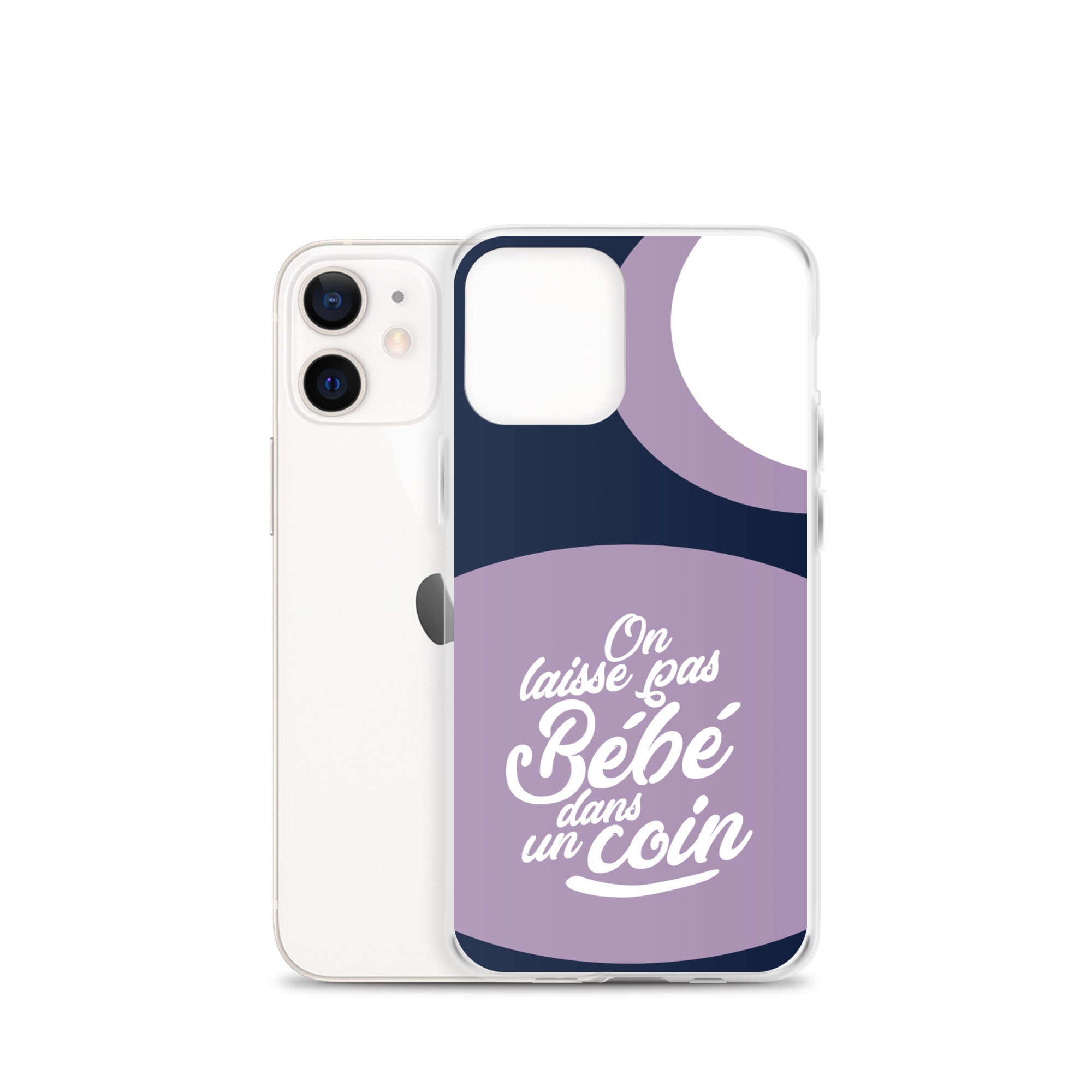 On laisse pas bébé dans un coin - Coque pour iPhone®