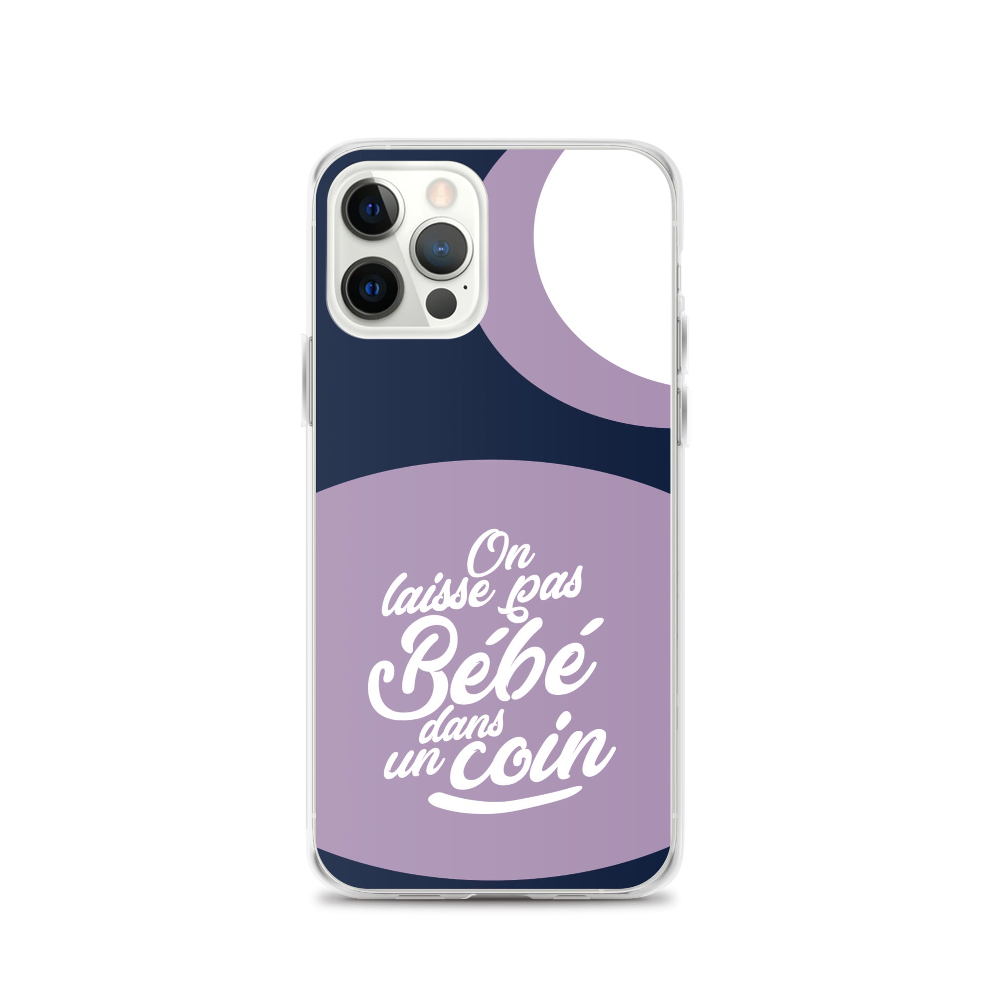 On laisse pas bébé dans un coin - Coque pour iPhone®