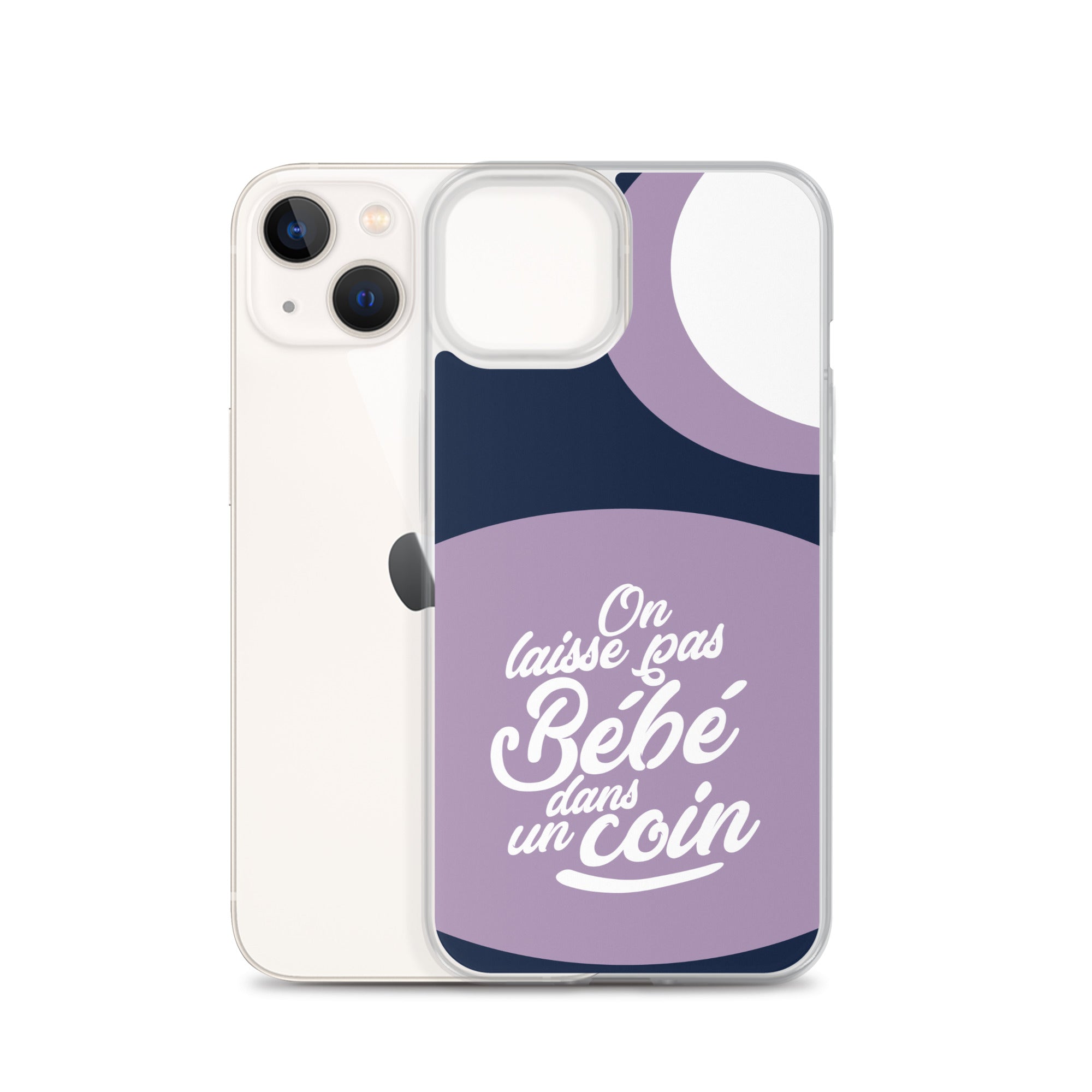On laisse pas bébé dans un coin - Coque pour iPhone®