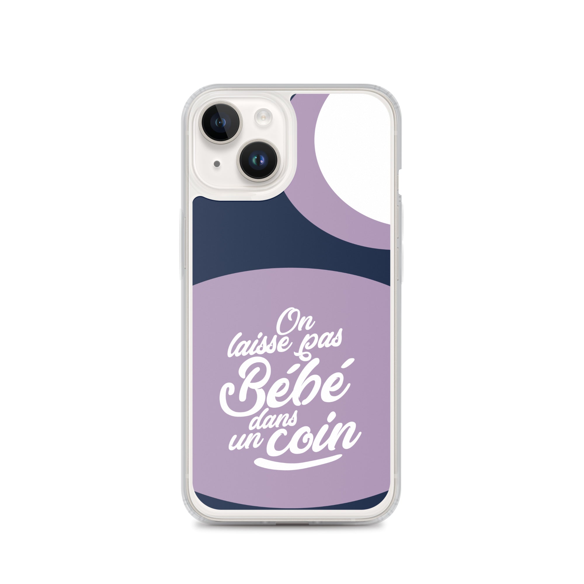 On laisse pas bébé dans un coin - Coque pour iPhone®