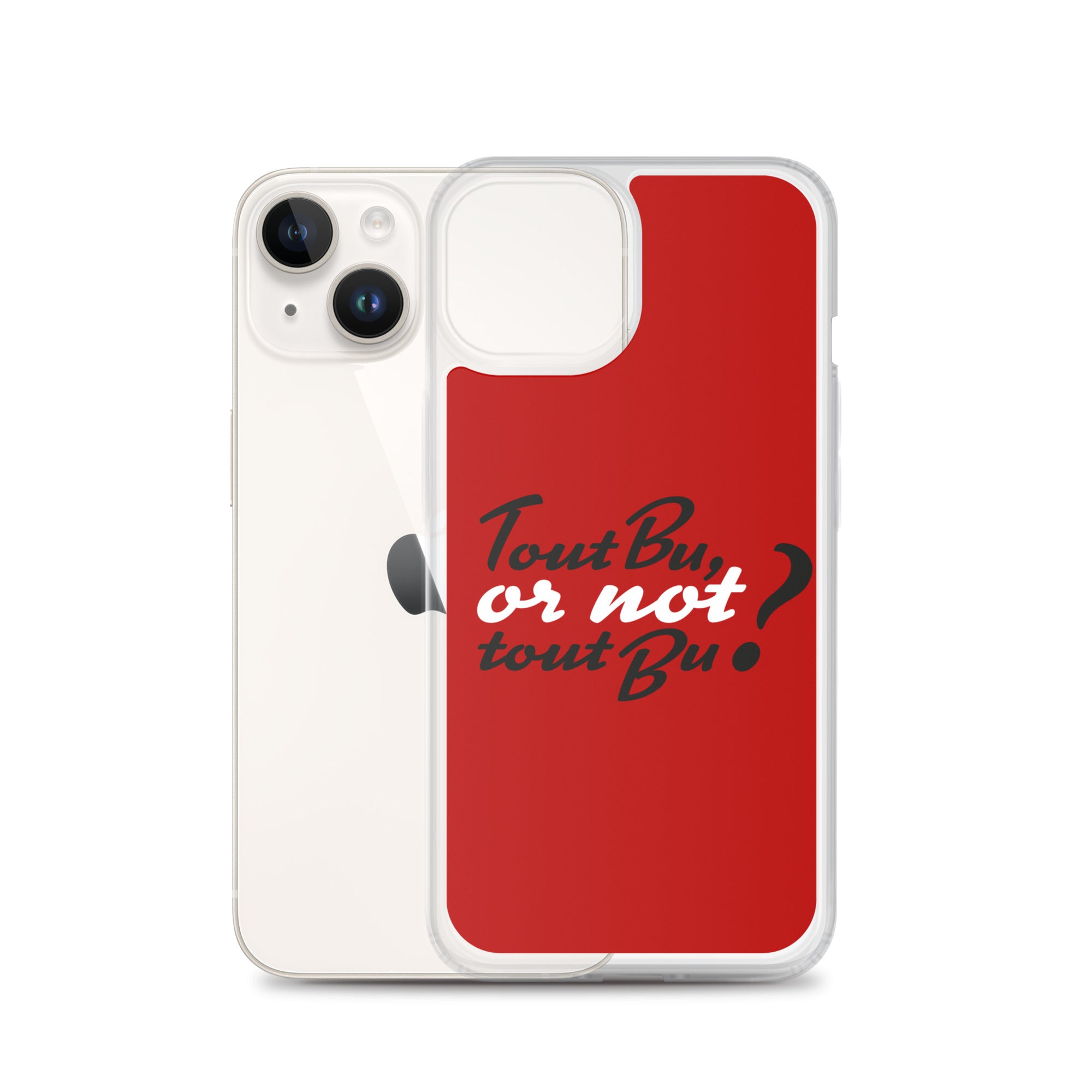 Tout bu or not tout bu - Coque pour iPhone®