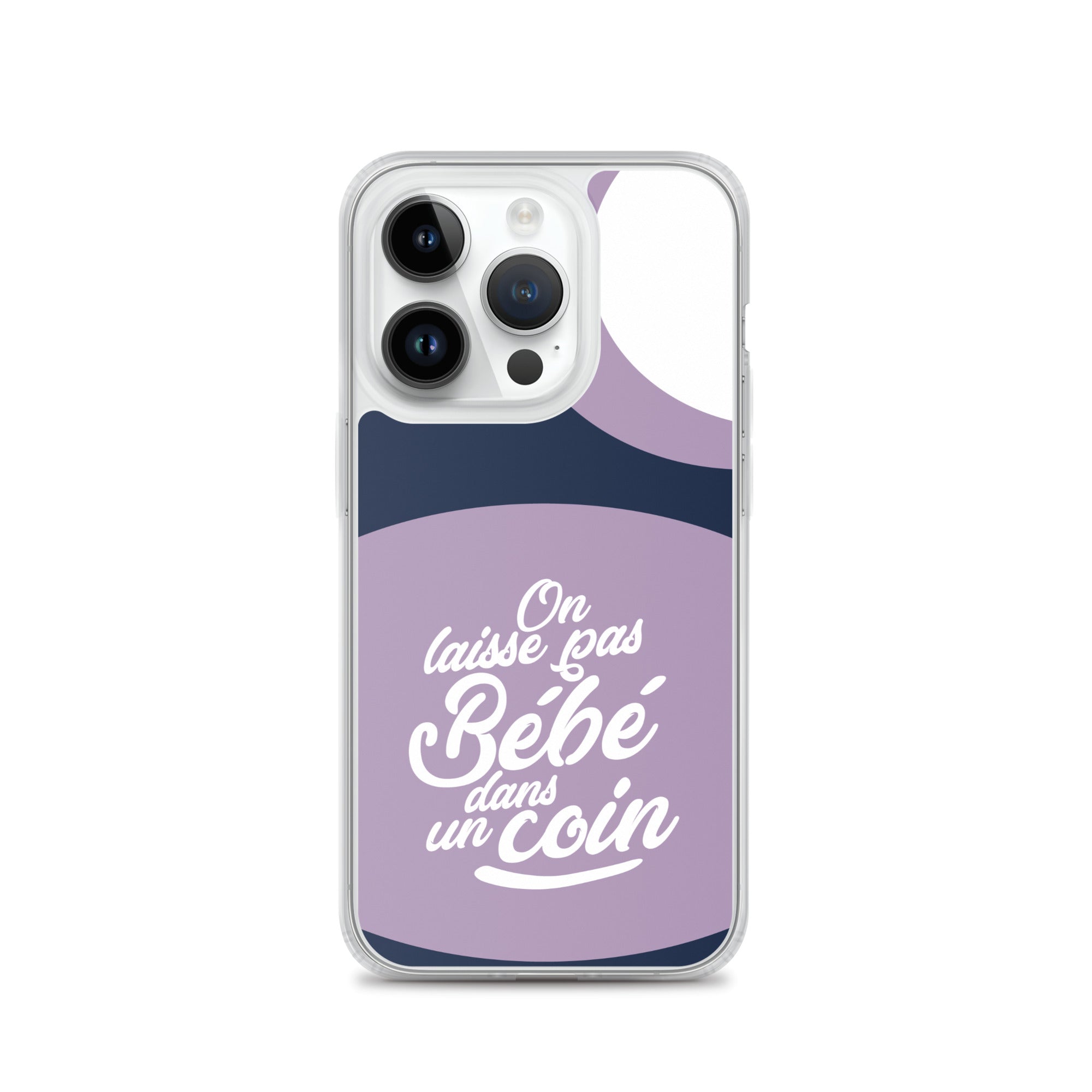 On laisse pas bébé dans un coin - Coque pour iPhone®