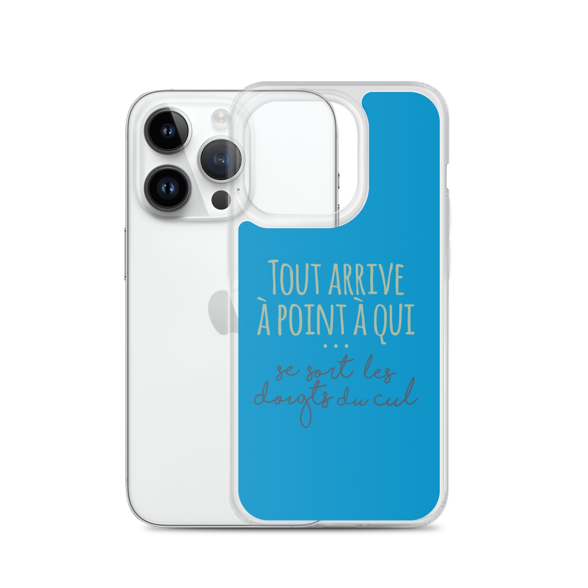 Tout arrive à point à qui se sort les doigts du cul - Coque pour iPhone®