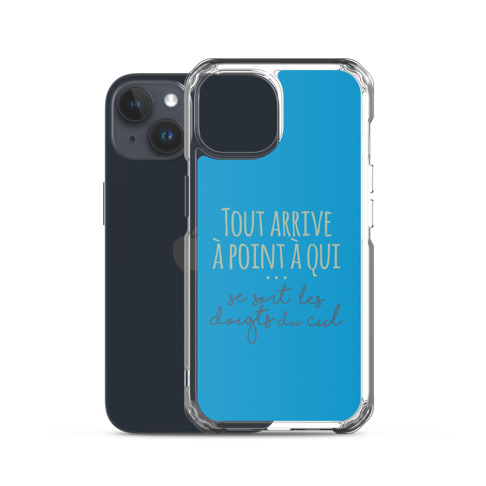 Tout arrive à point à qui se sort les doigts du cul - Coque pour iPhone®