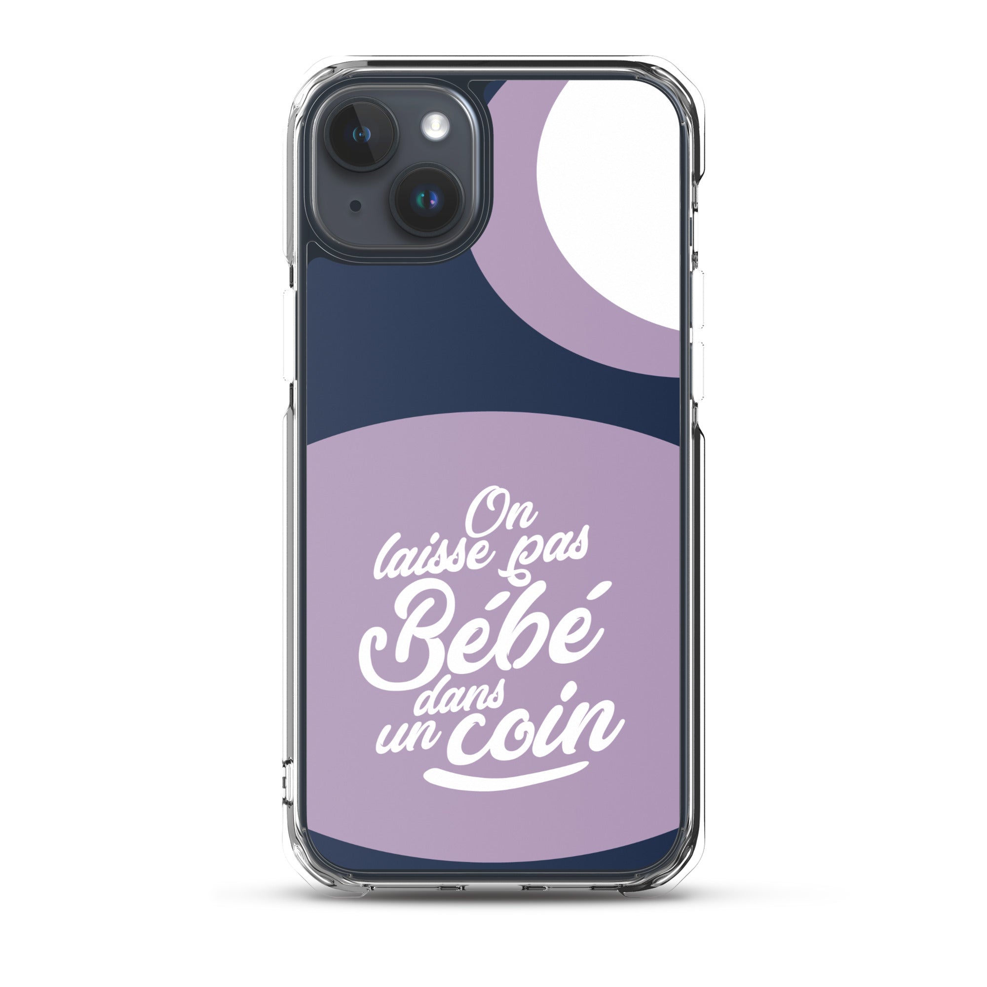 On laisse pas bébé dans un coin - Coque pour iPhone®