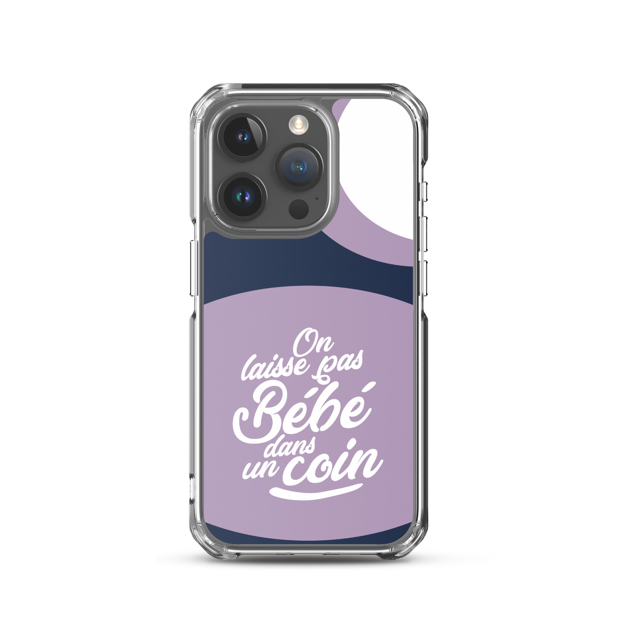 On laisse pas bébé dans un coin - Coque pour iPhone®