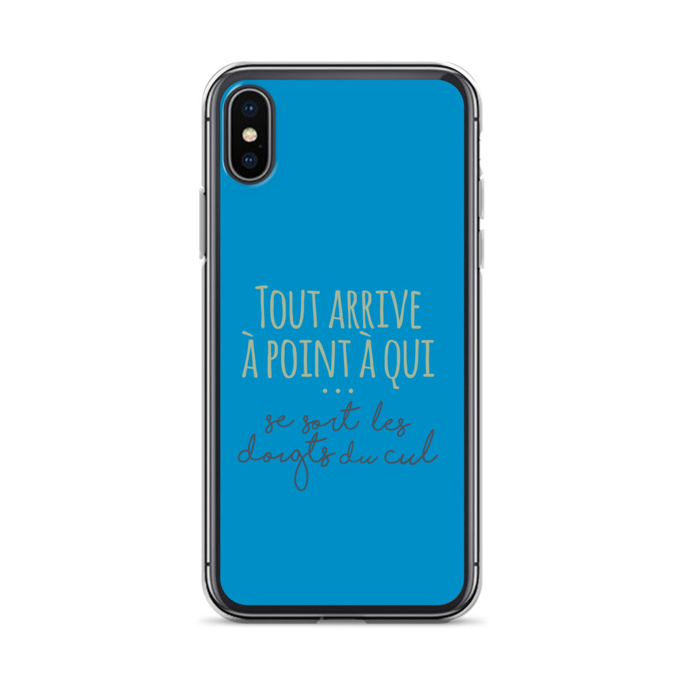 Tout arrive à point à qui se sort les doigts du cul - Coque pour iPhone®