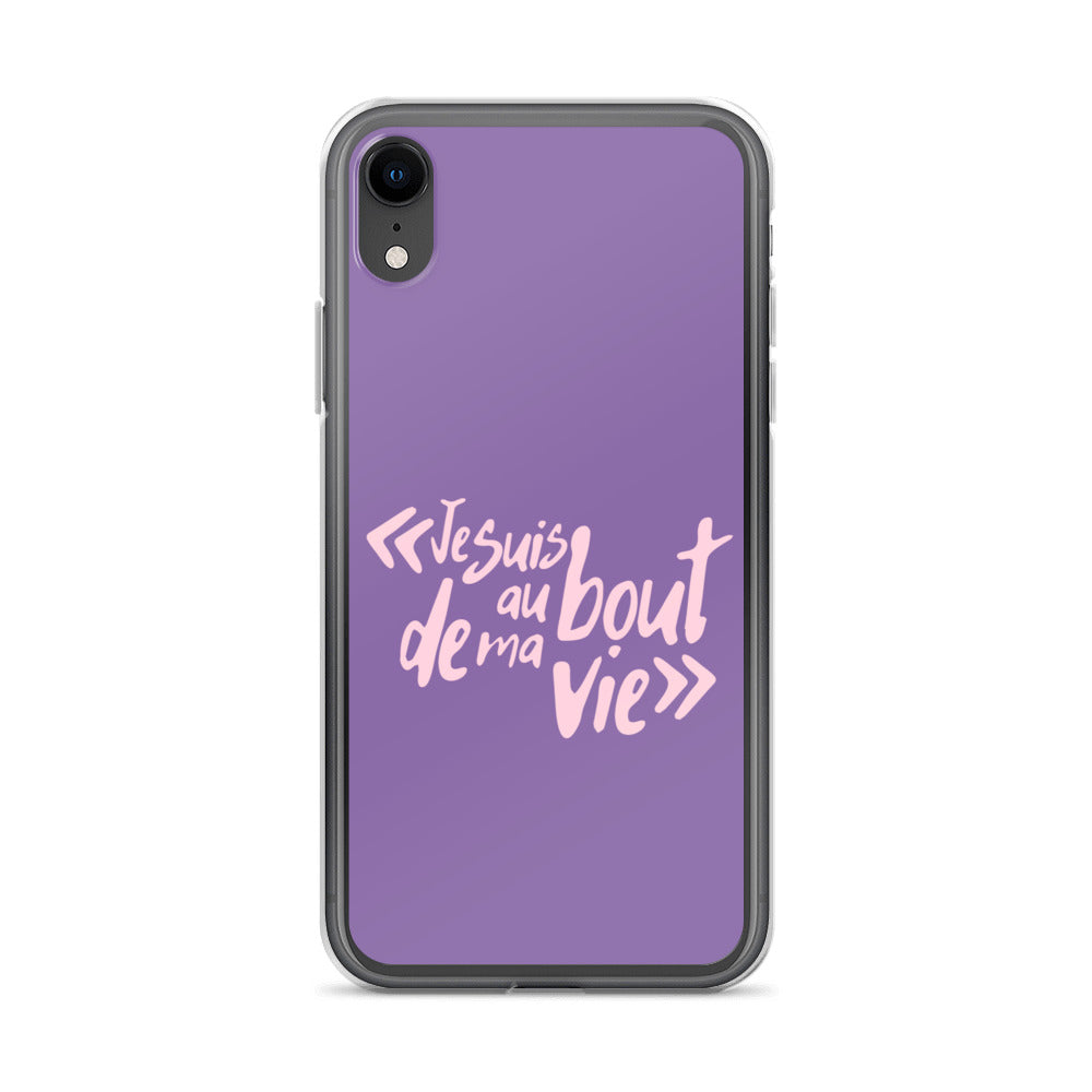 Je suis au bout de ma vie - Coque pour iPhone®