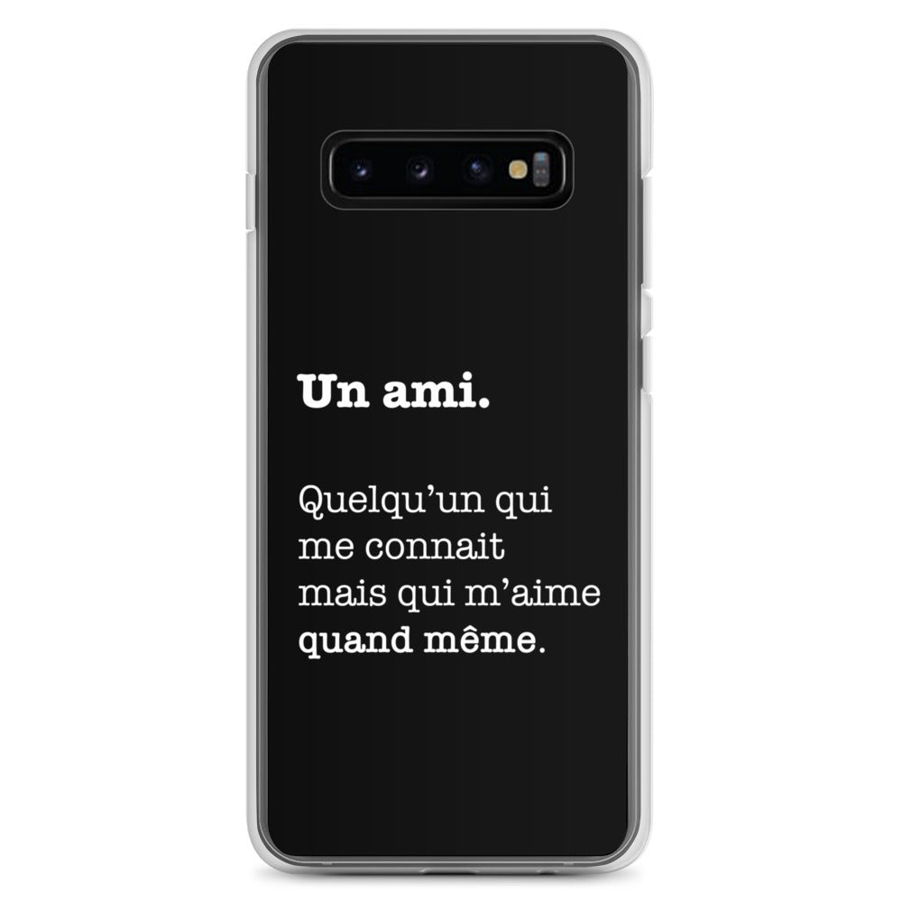 Un ami qui vous connais - Coque Samsung®