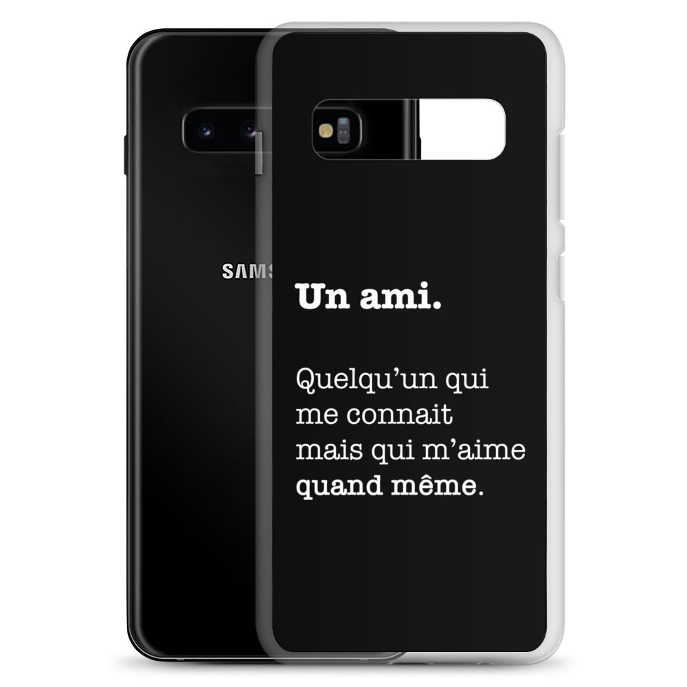 Un ami qui vous connais - Coque Samsung®