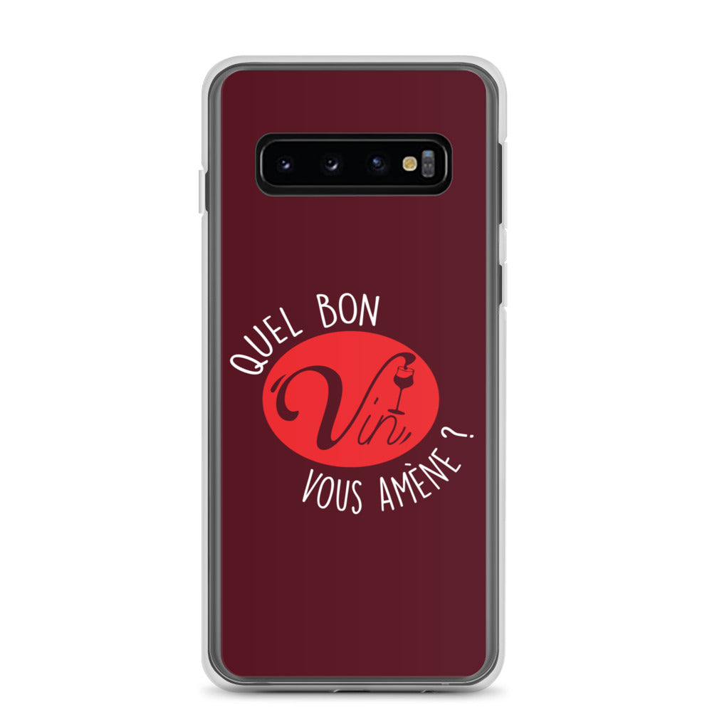 Quel vin vous amène ? - Coque Samsung®