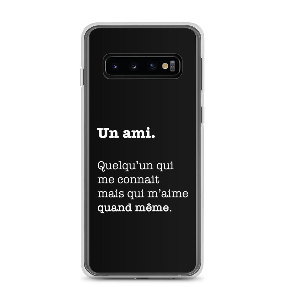 Un ami qui vous connais - Coque Samsung®