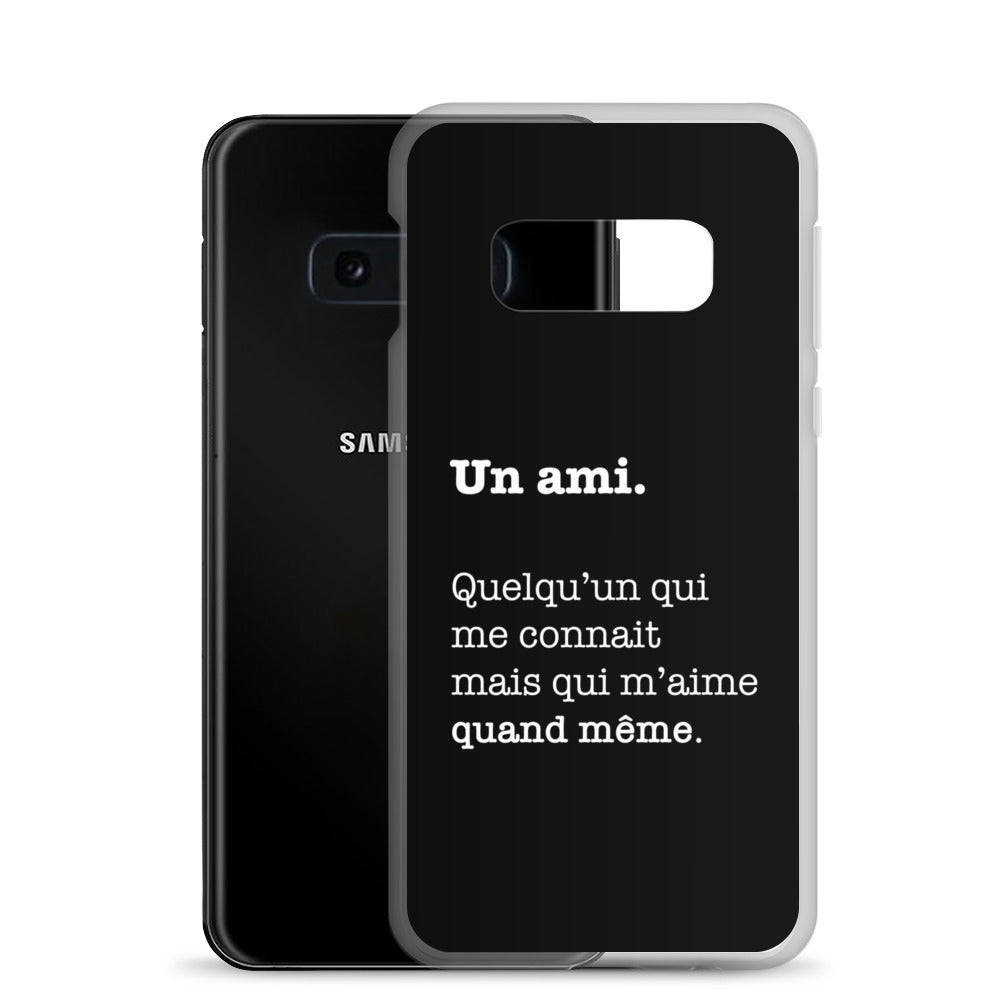 Un ami qui vous connais - Coque Samsung®
