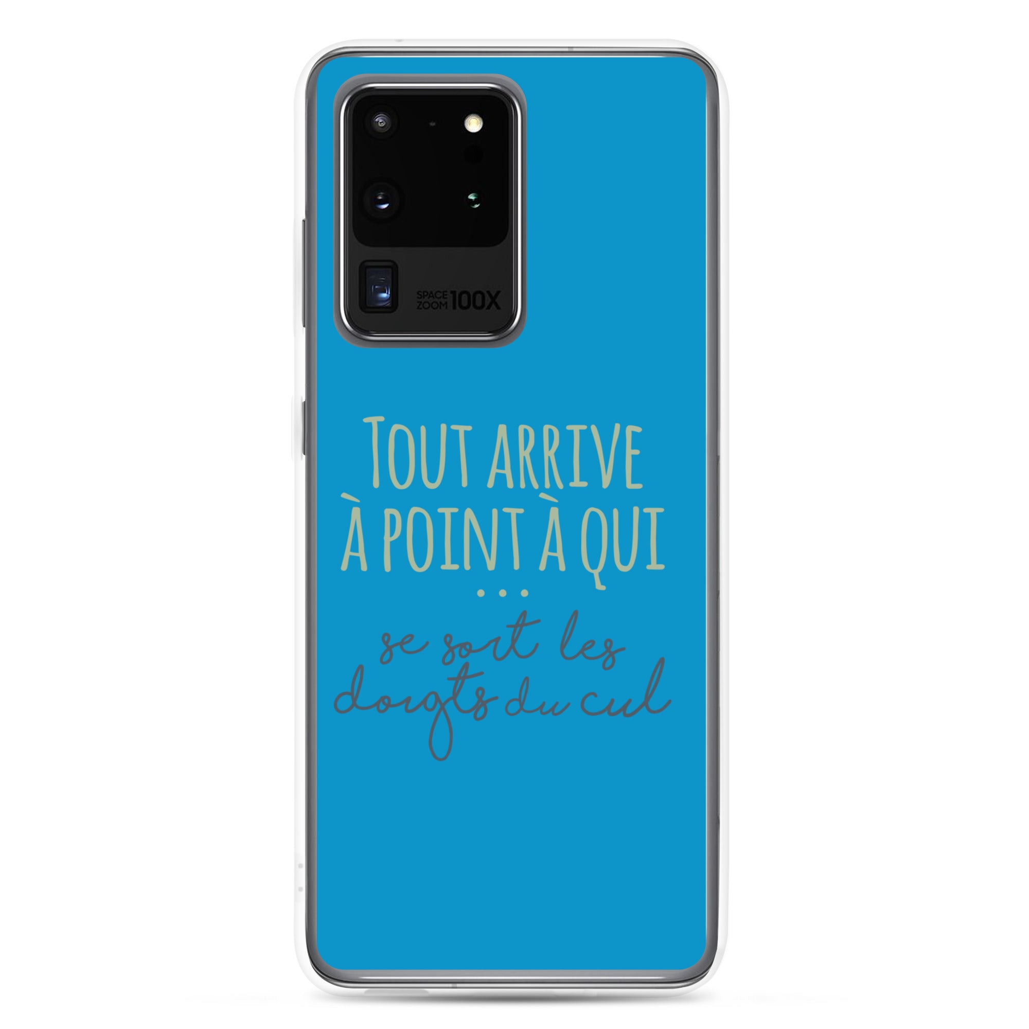Tout arrive à point à qui se sort les doigts du cul - Coque Samsung®