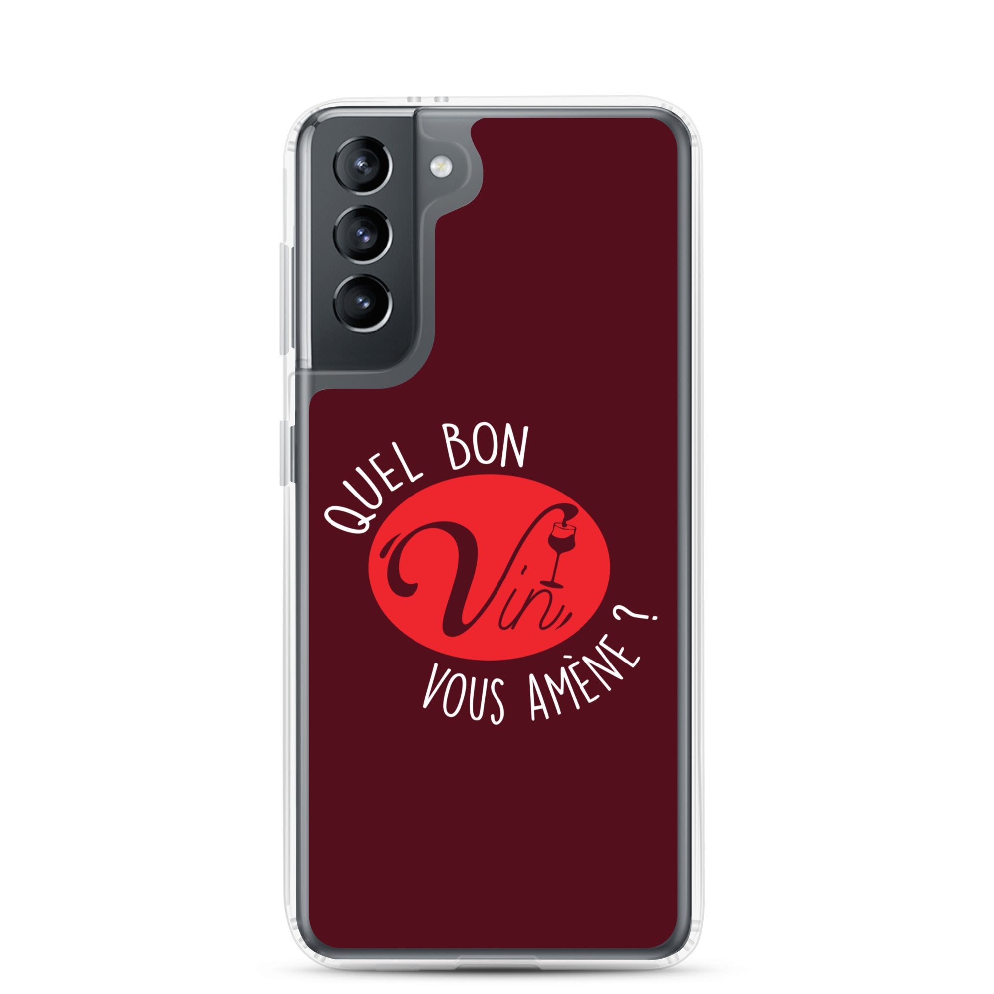 Quel vin vous amène ? - Coque Samsung®