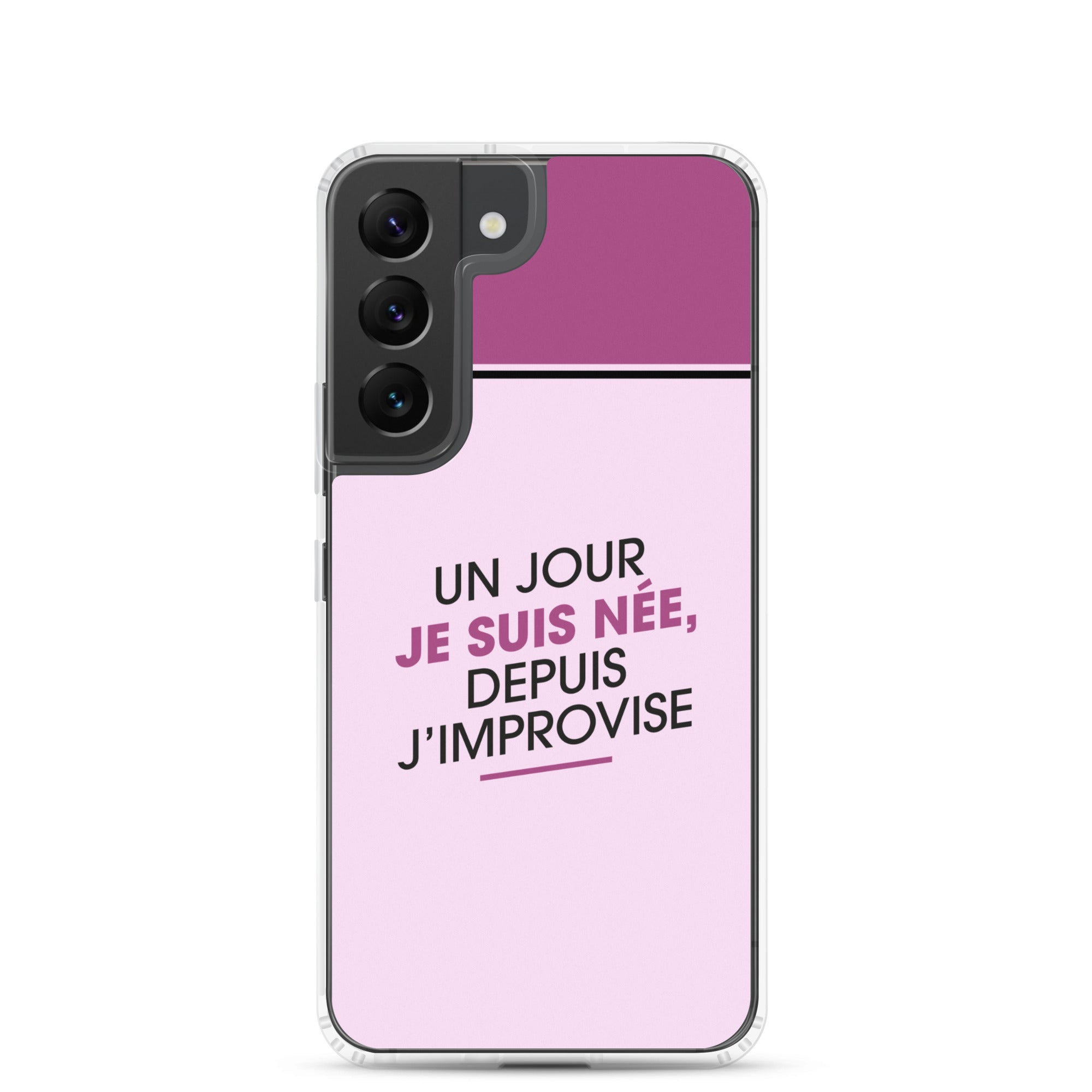 Un jour je suis née - Coque Samsung®