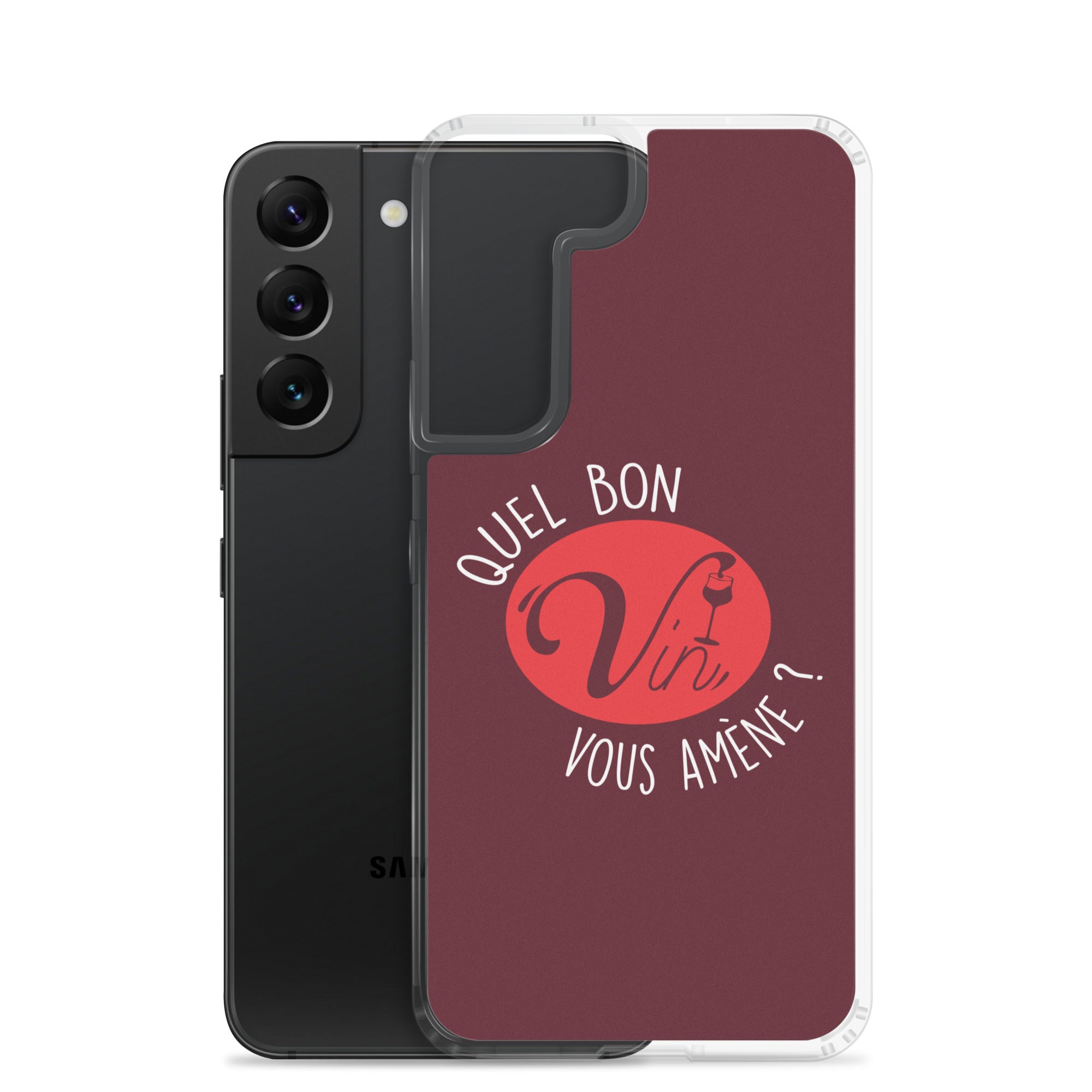 Quel vin vous amène ? - Coque Samsung®