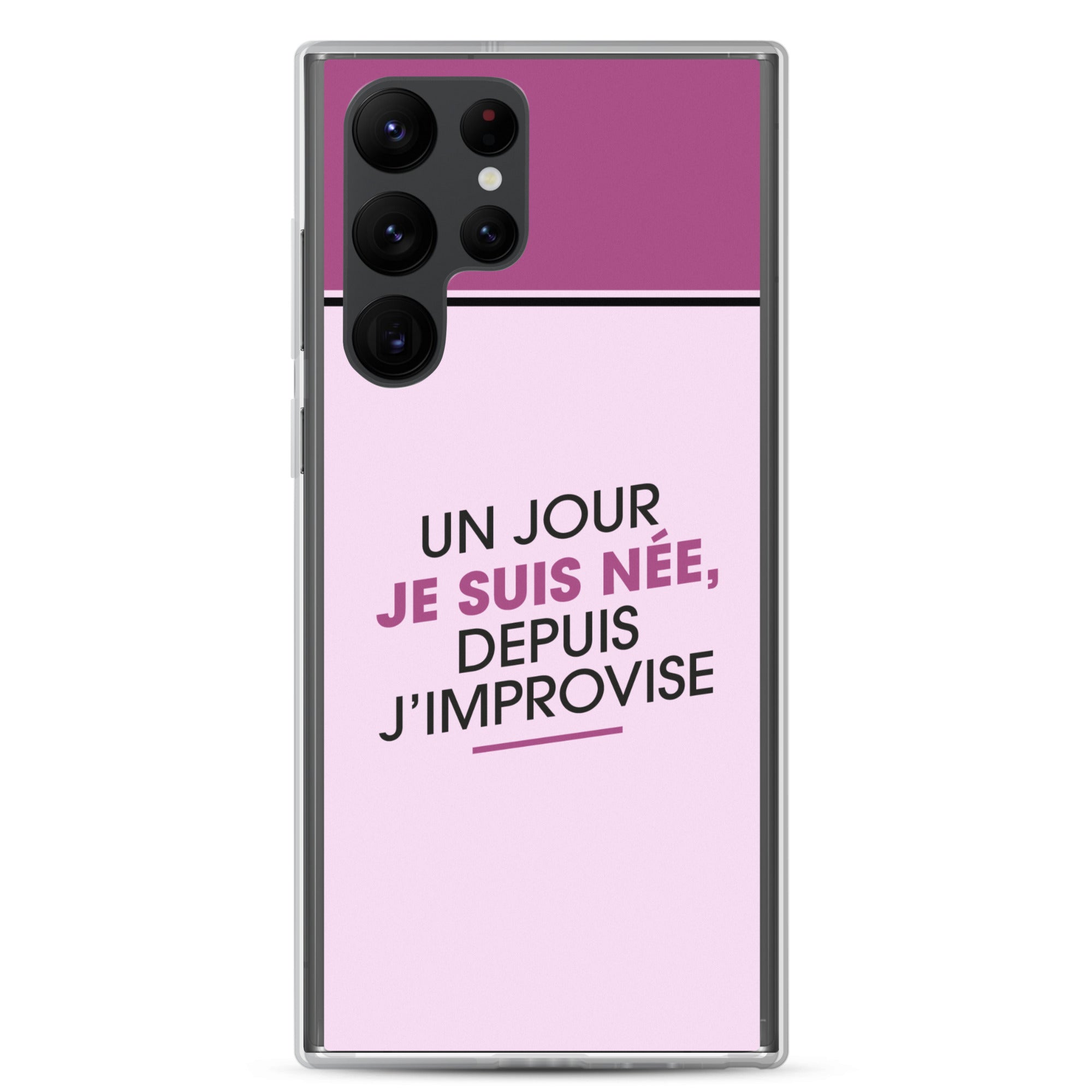 Un jour je suis née - Coque Samsung®
