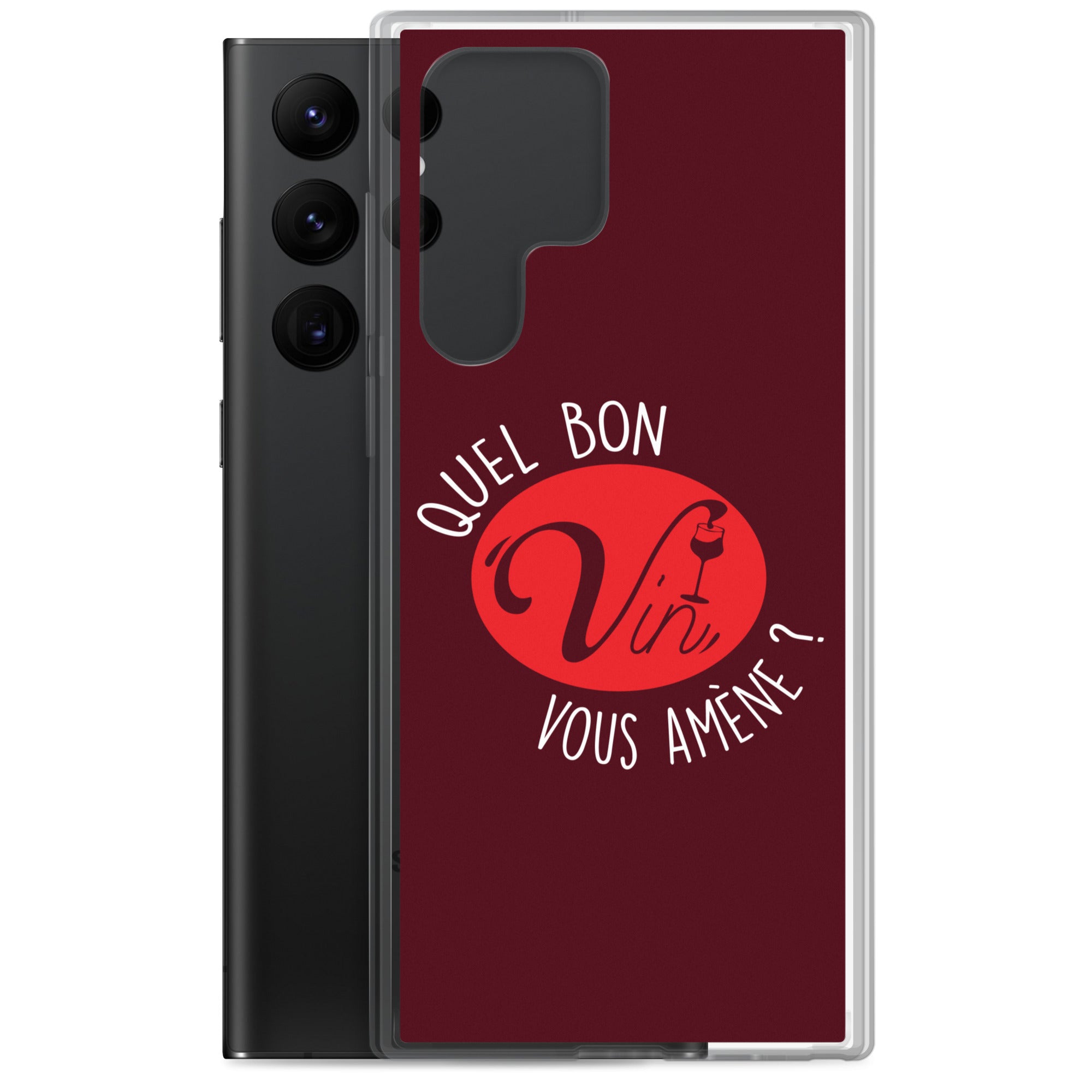 Quel vin vous amène ? - Coque Samsung®