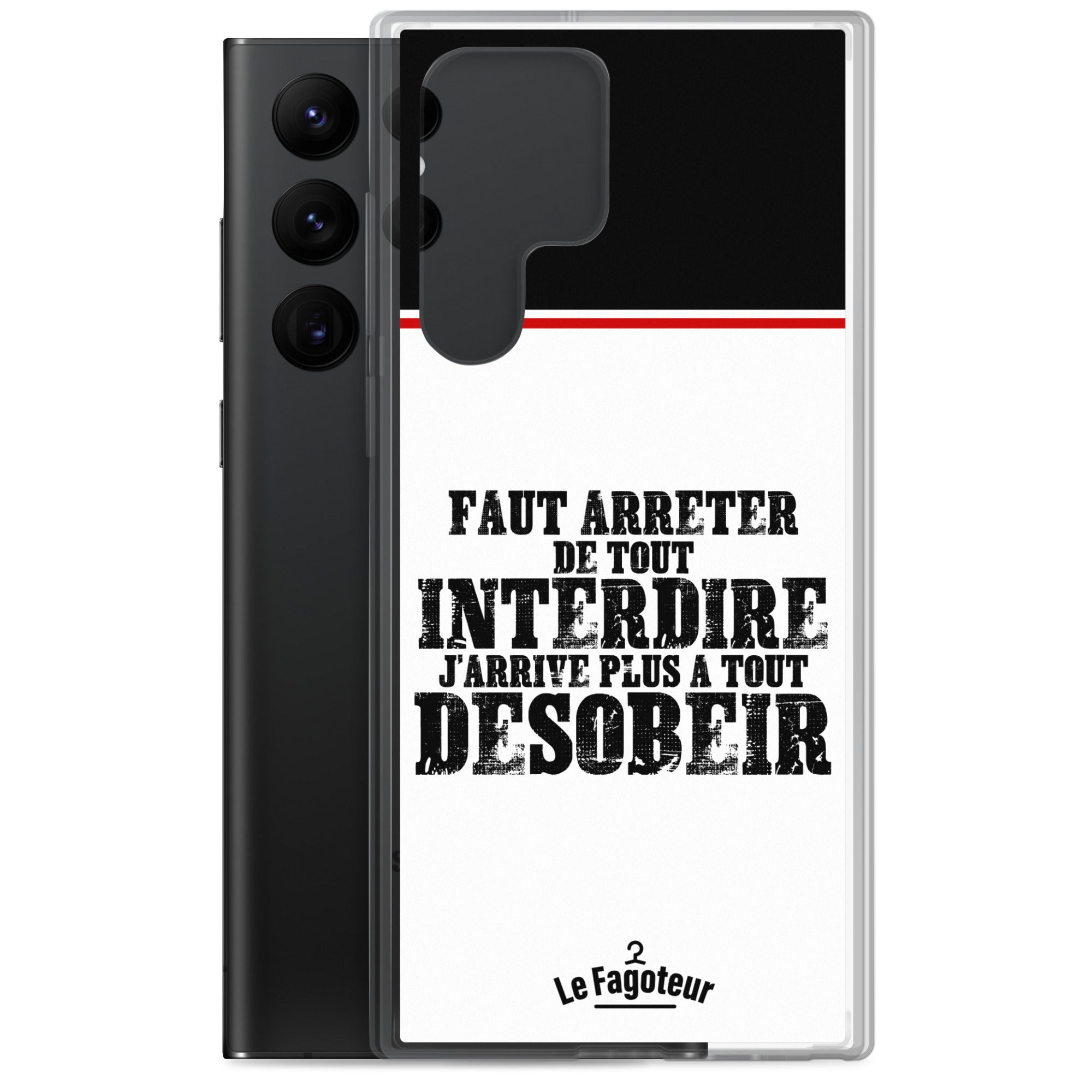 Faut arrêter de tout interdire - Coque Samsung®
