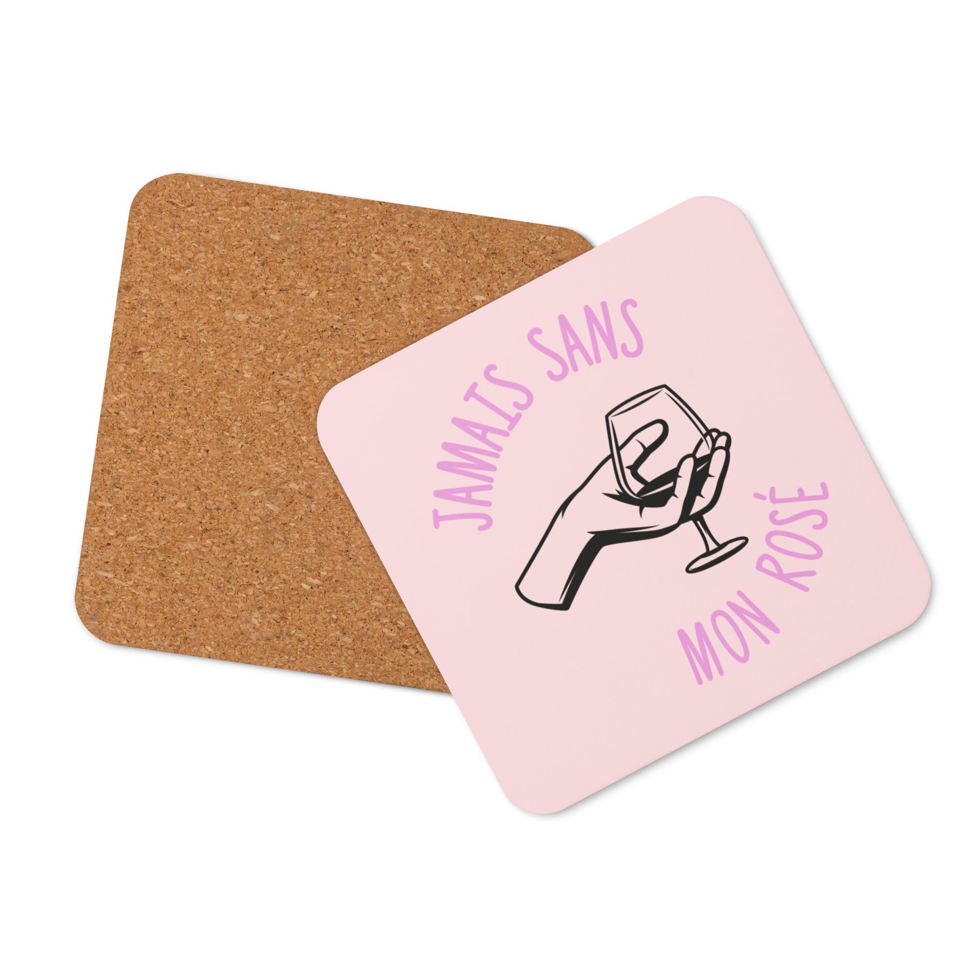 Jamais sans mon rosé - Sous-verres en liège