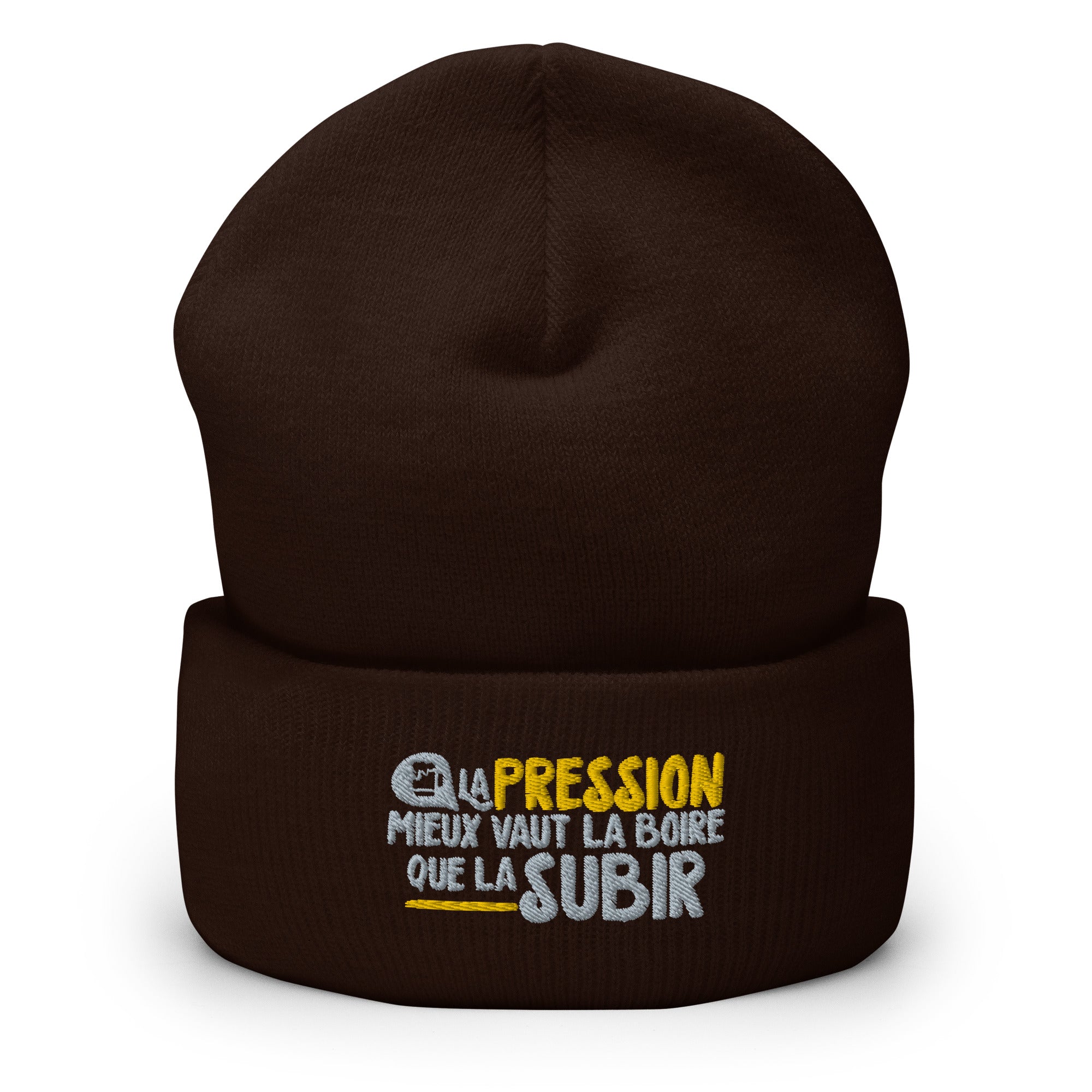 La pression mieux vaut la boire - Bonnet à Revers - Brodé