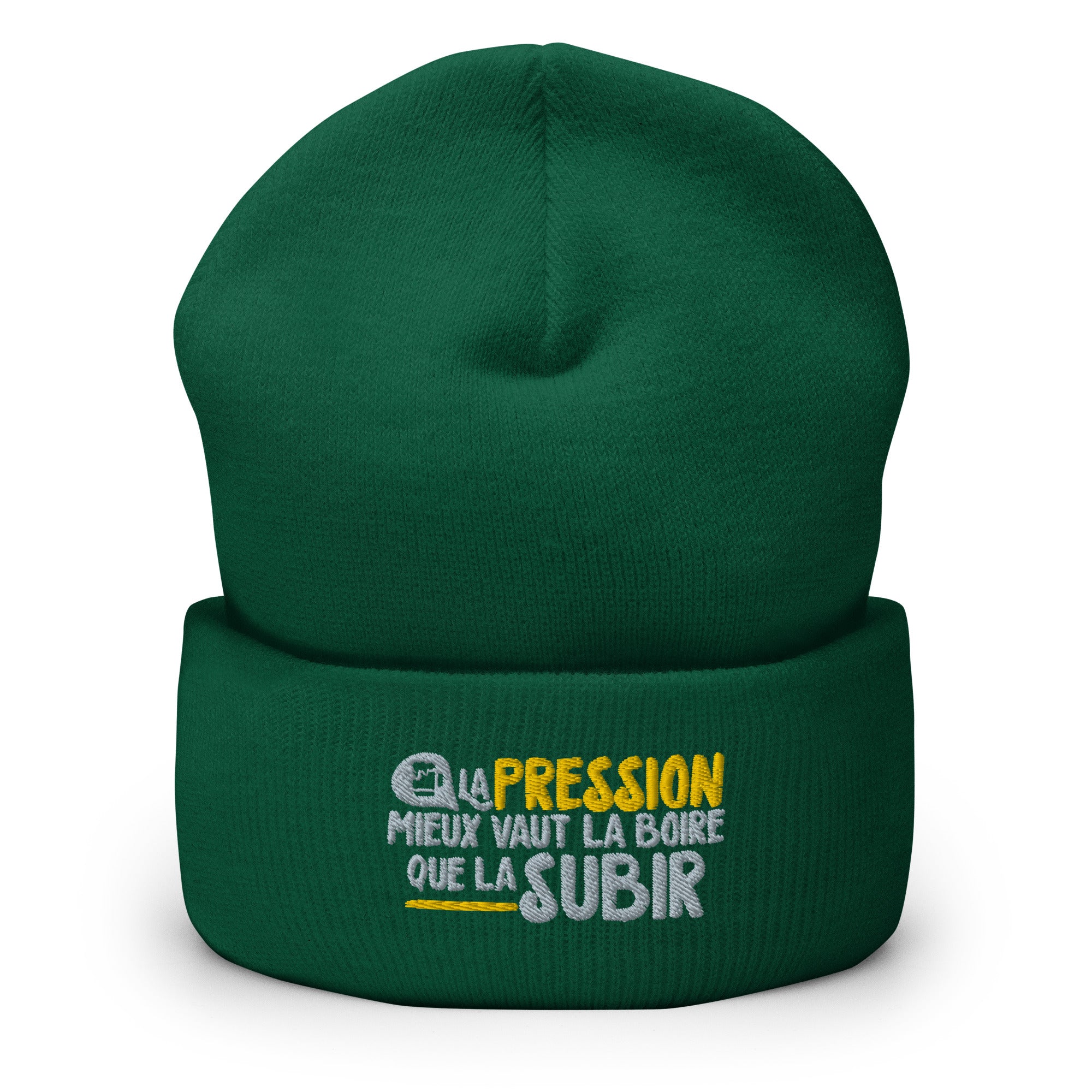La pression mieux vaut la boire - Bonnet à Revers - Brodé