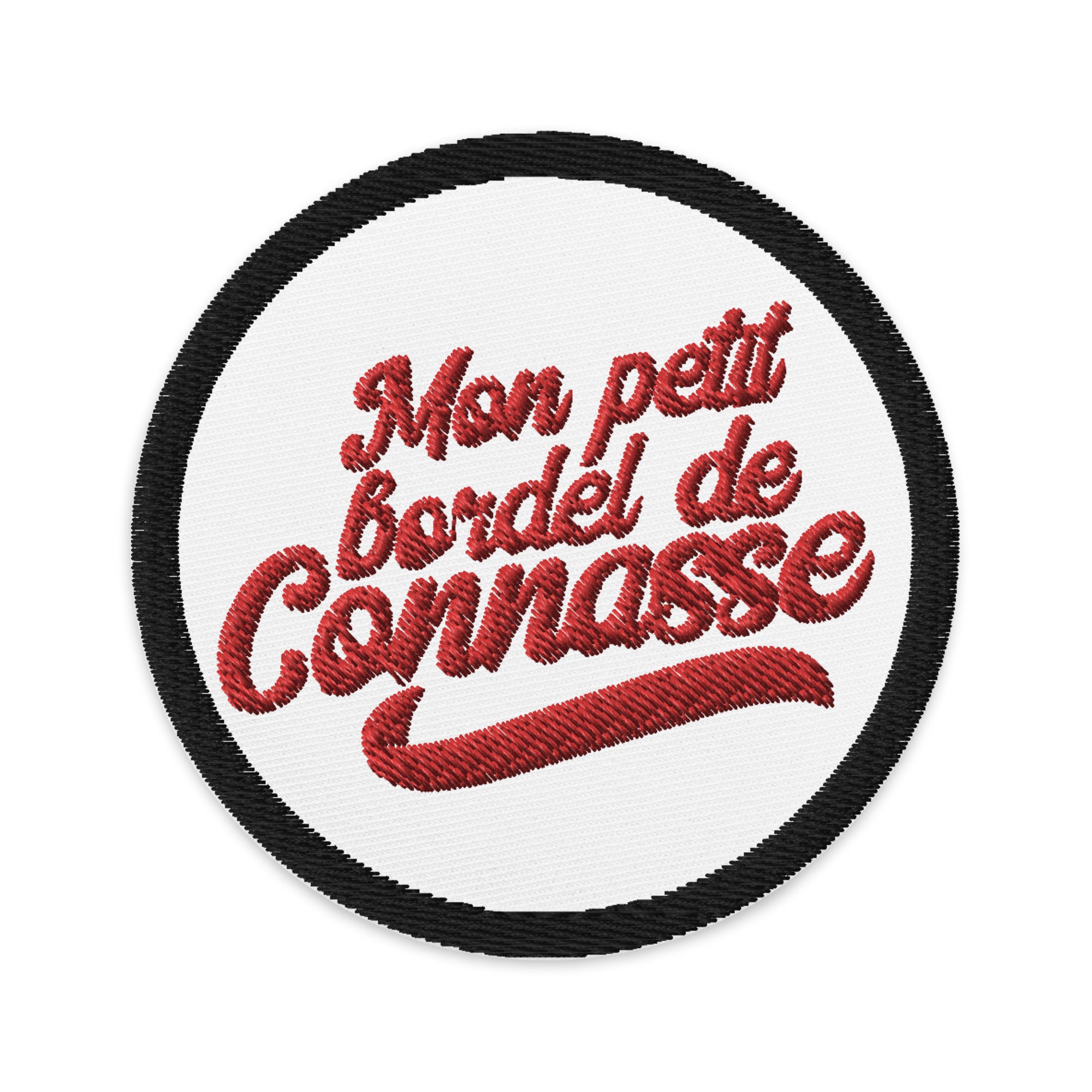 Mon bordel de connasse - Patchs brodés