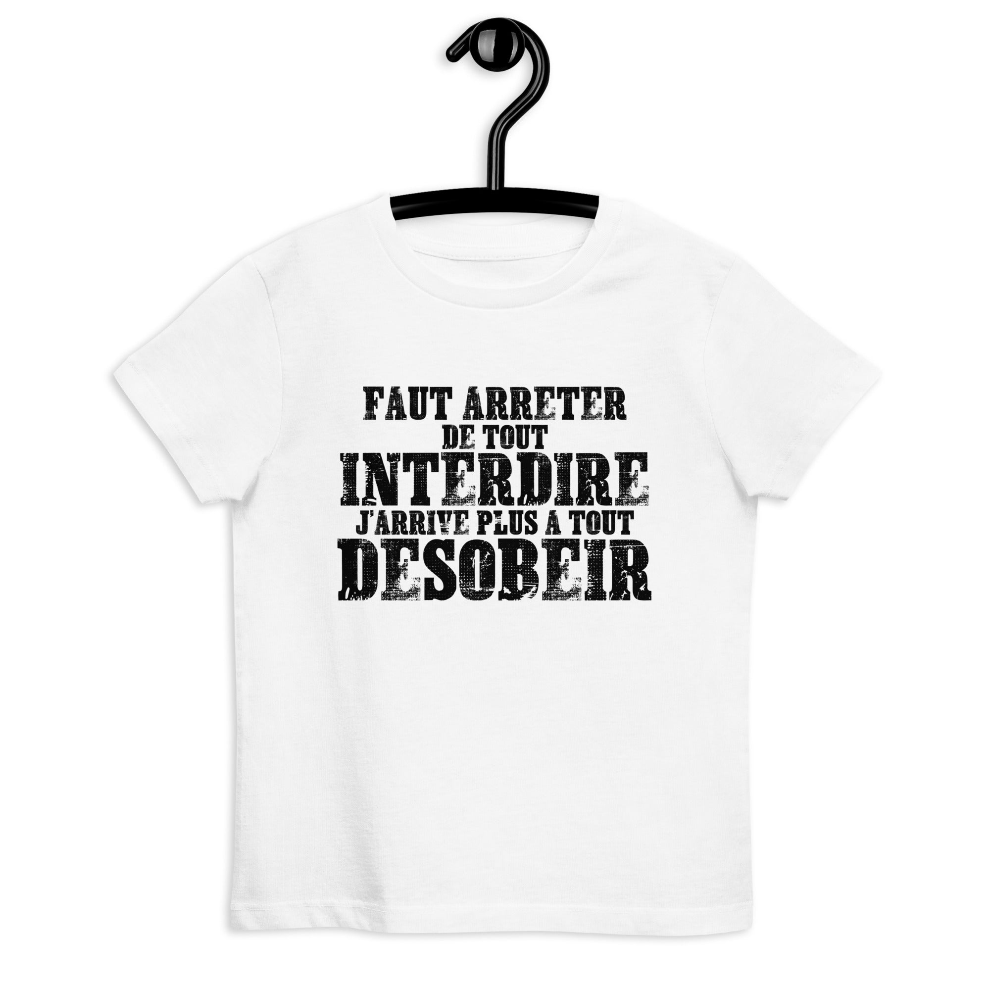 Faut arrêter de tout interdire, j&