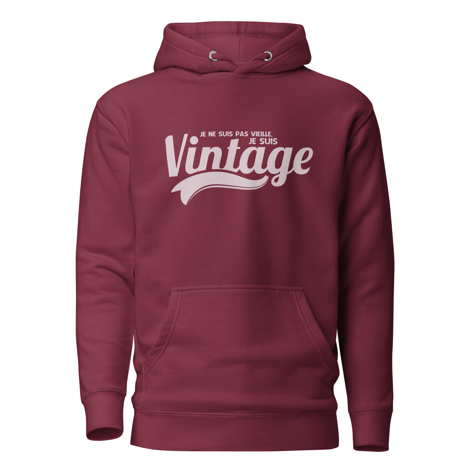 je-suis-pas-vieille-je-suis-vintage-sweat-capuche-bordeaux