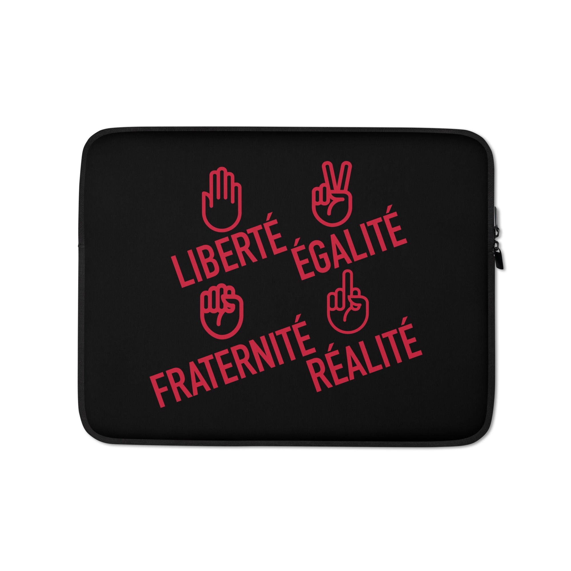 Liberté égalité fraternité réalité - Housse Pour Ordinateur Portable