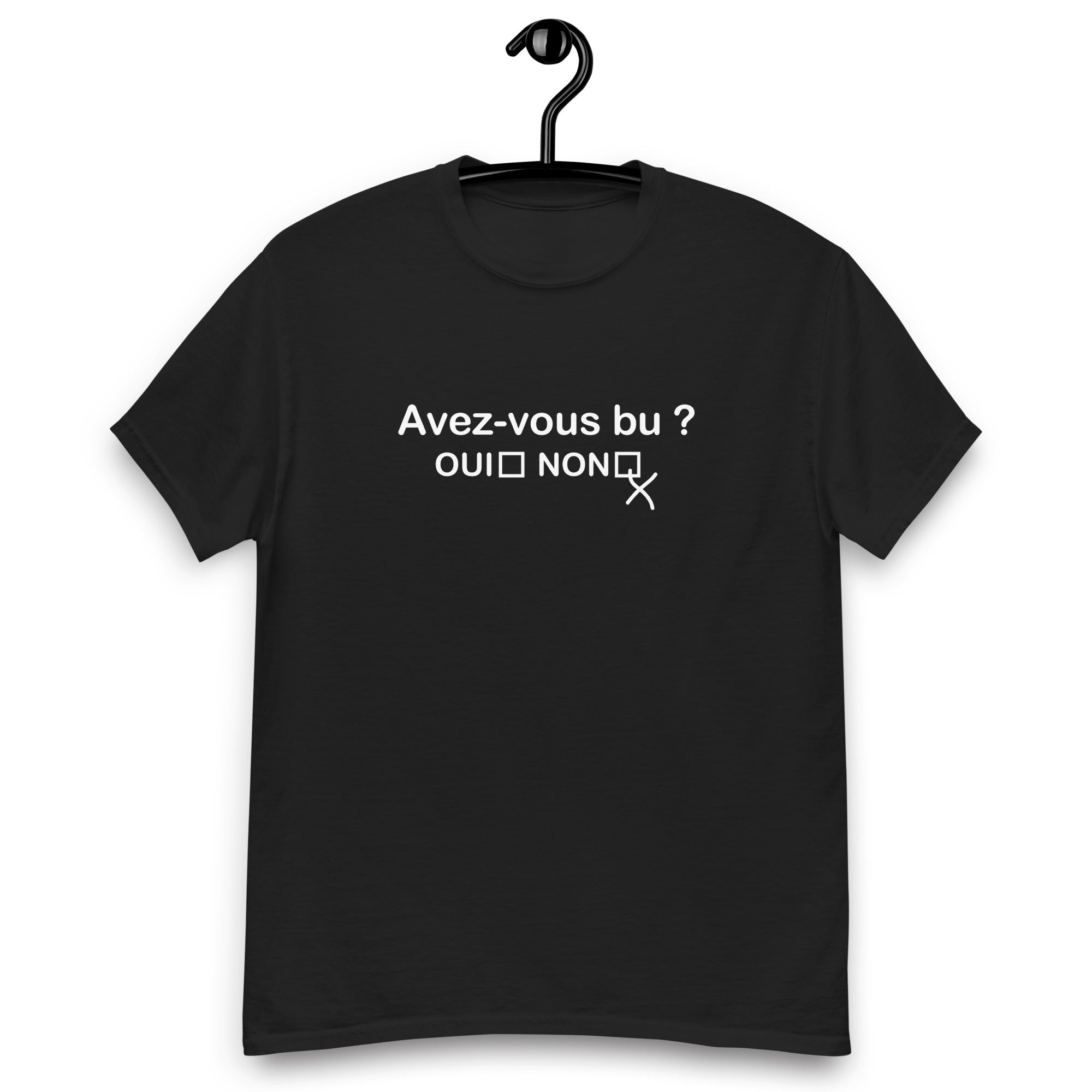 Avez-vous bu ? - T-shirt classique homme