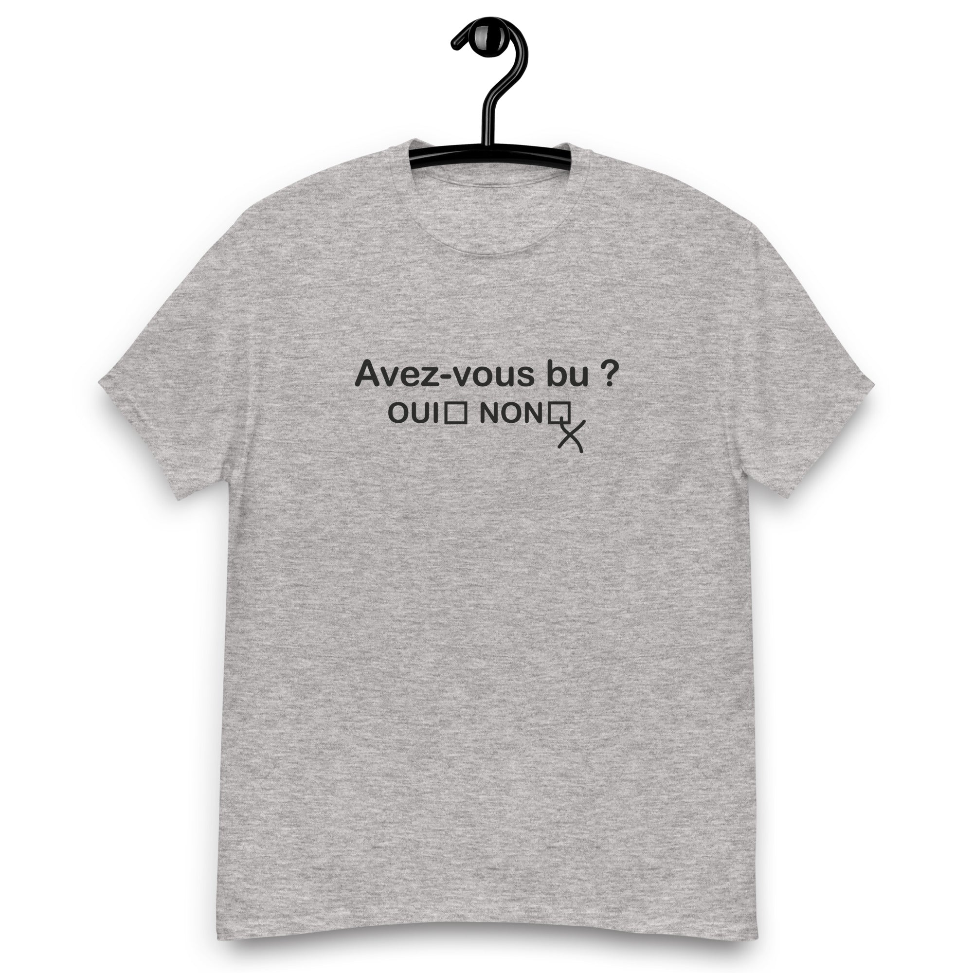 Avez-vous bu ? - T-shirt classique homme