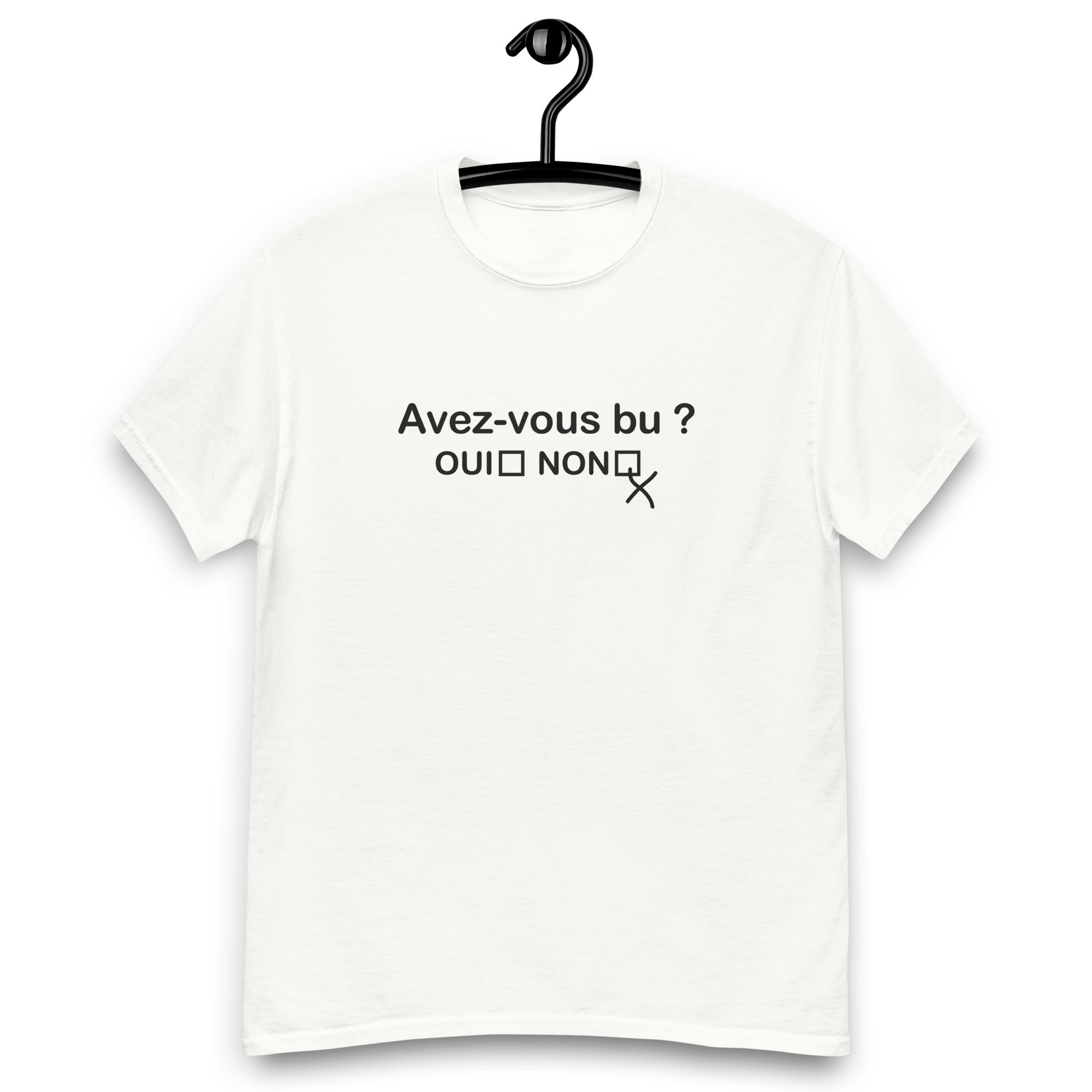 Avez-vous bu ? - T-shirt classique homme