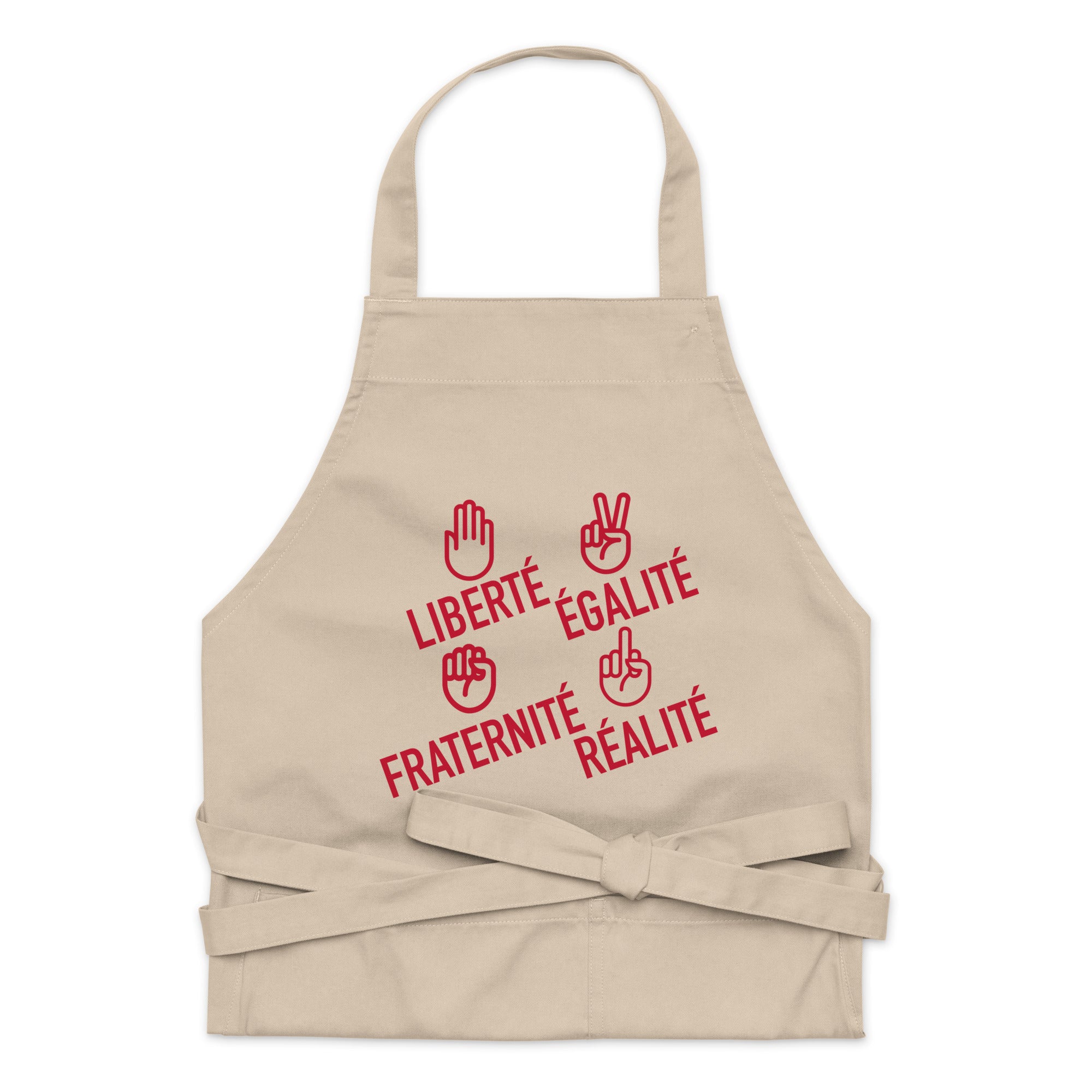 Liberté égalité fraternité réalité - Tablier en coton biologique