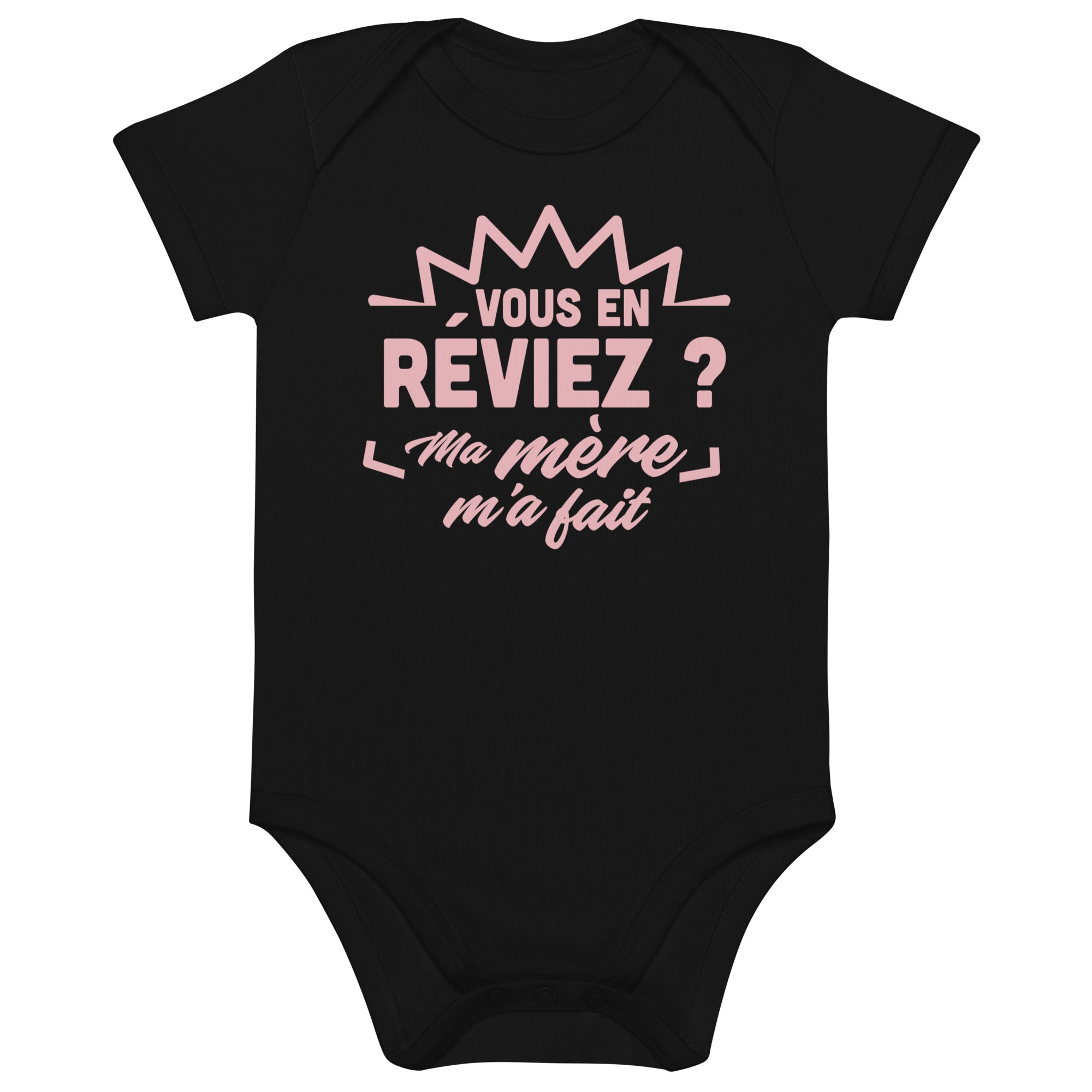 Vous en réviez - Body en coton bio bébé