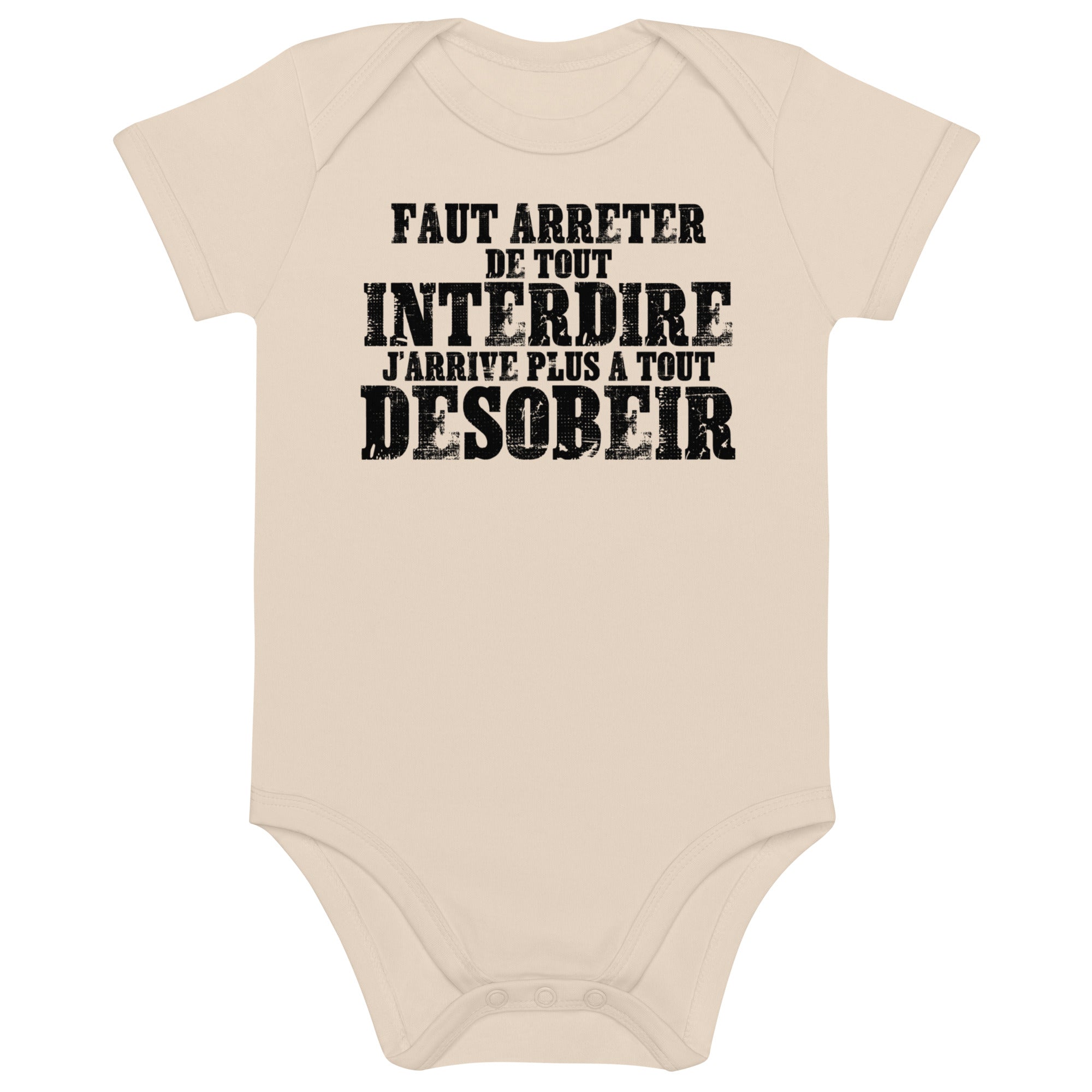 Faut arrêter de tout interdire - Body en coton bio bébé