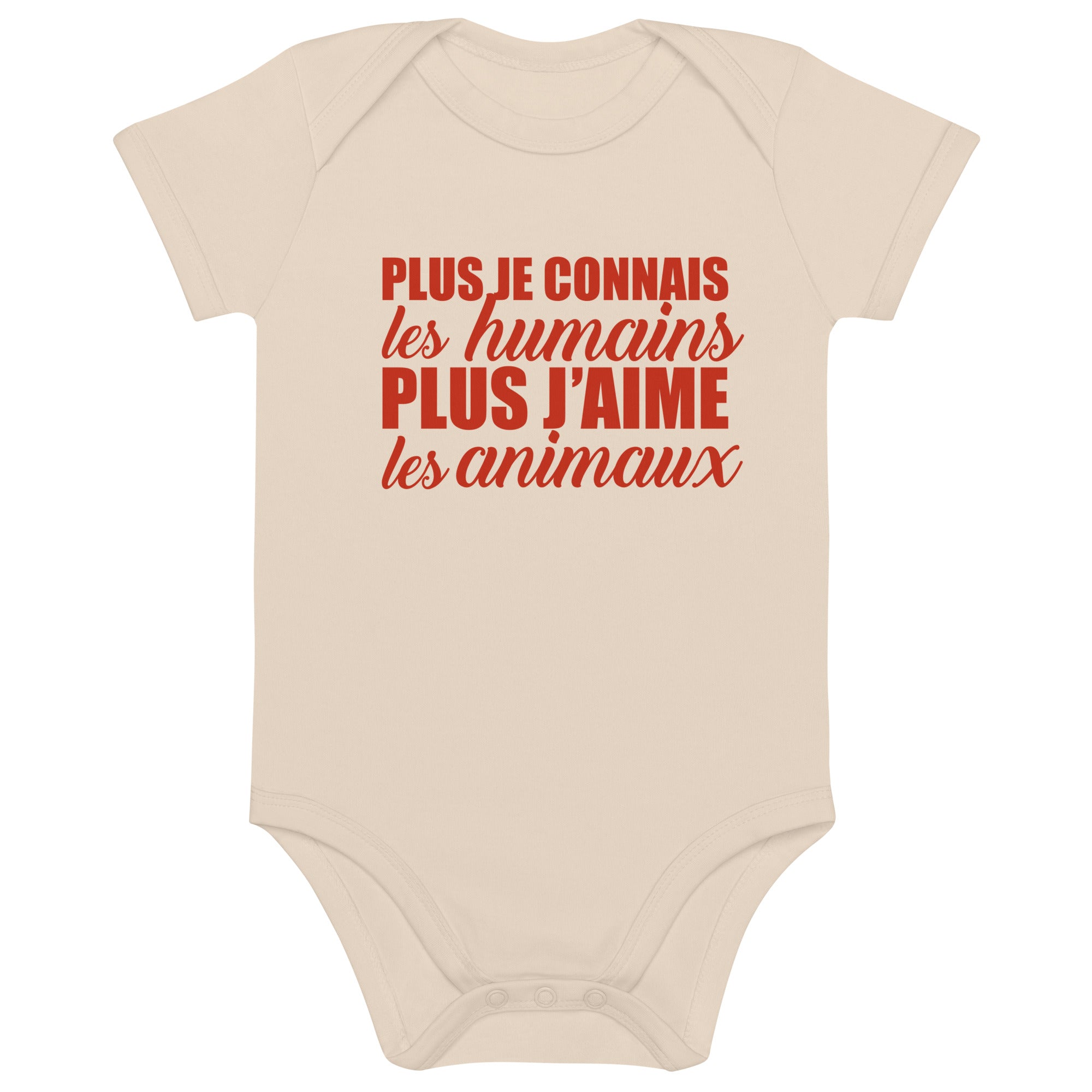 Plus je connais les humains - Body en coton bio bébé