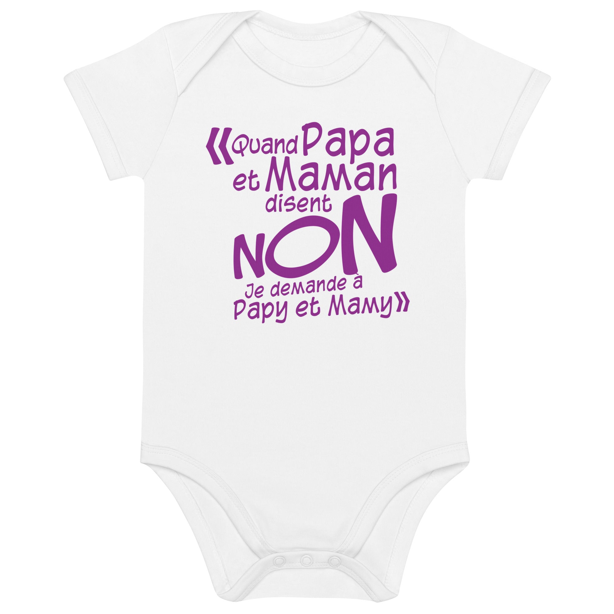 Quand papa et maman disent non  -  Body en coton bio bébé