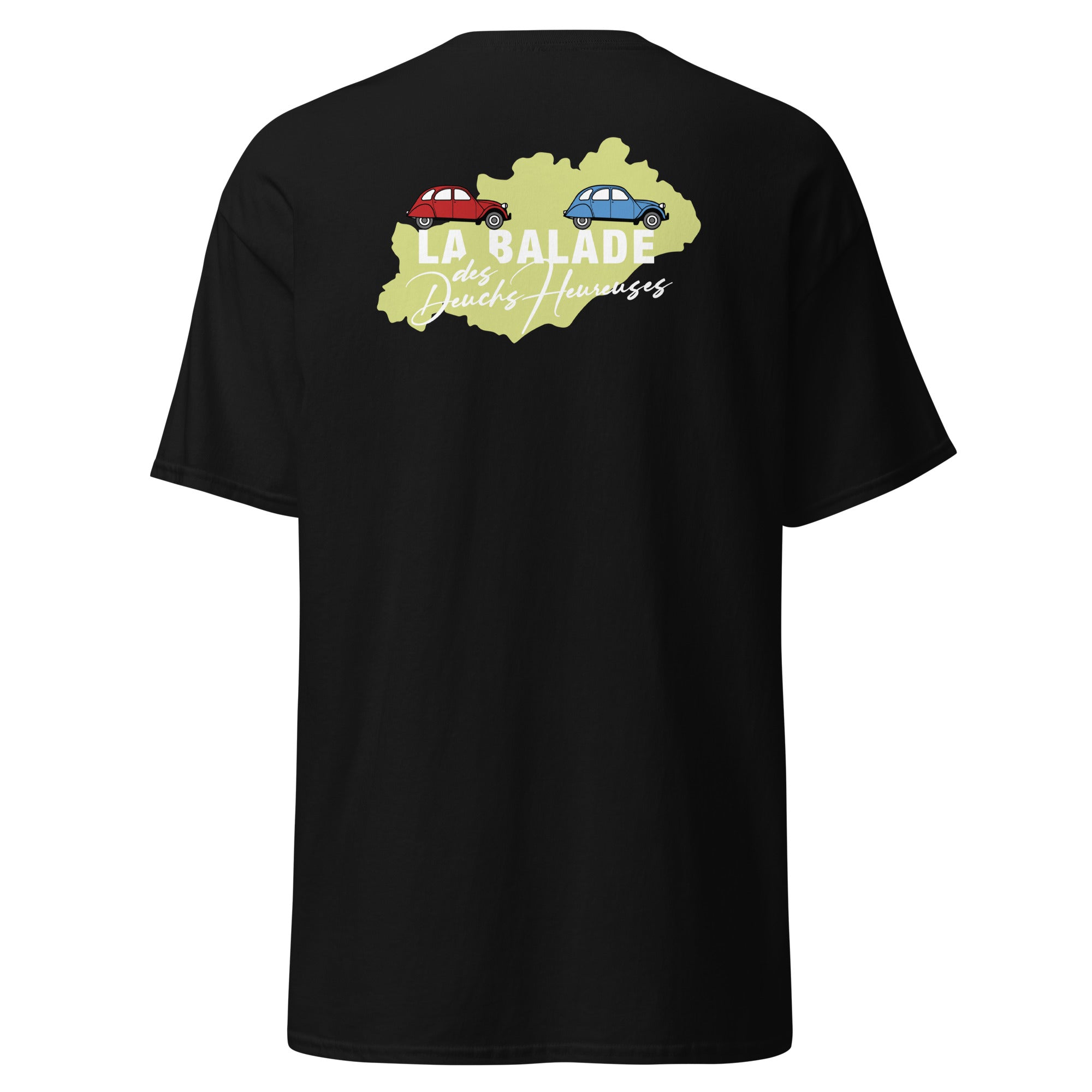 La Balade des Deuchs Heureuses - T-shirt classique unisexe - Coeur et dos