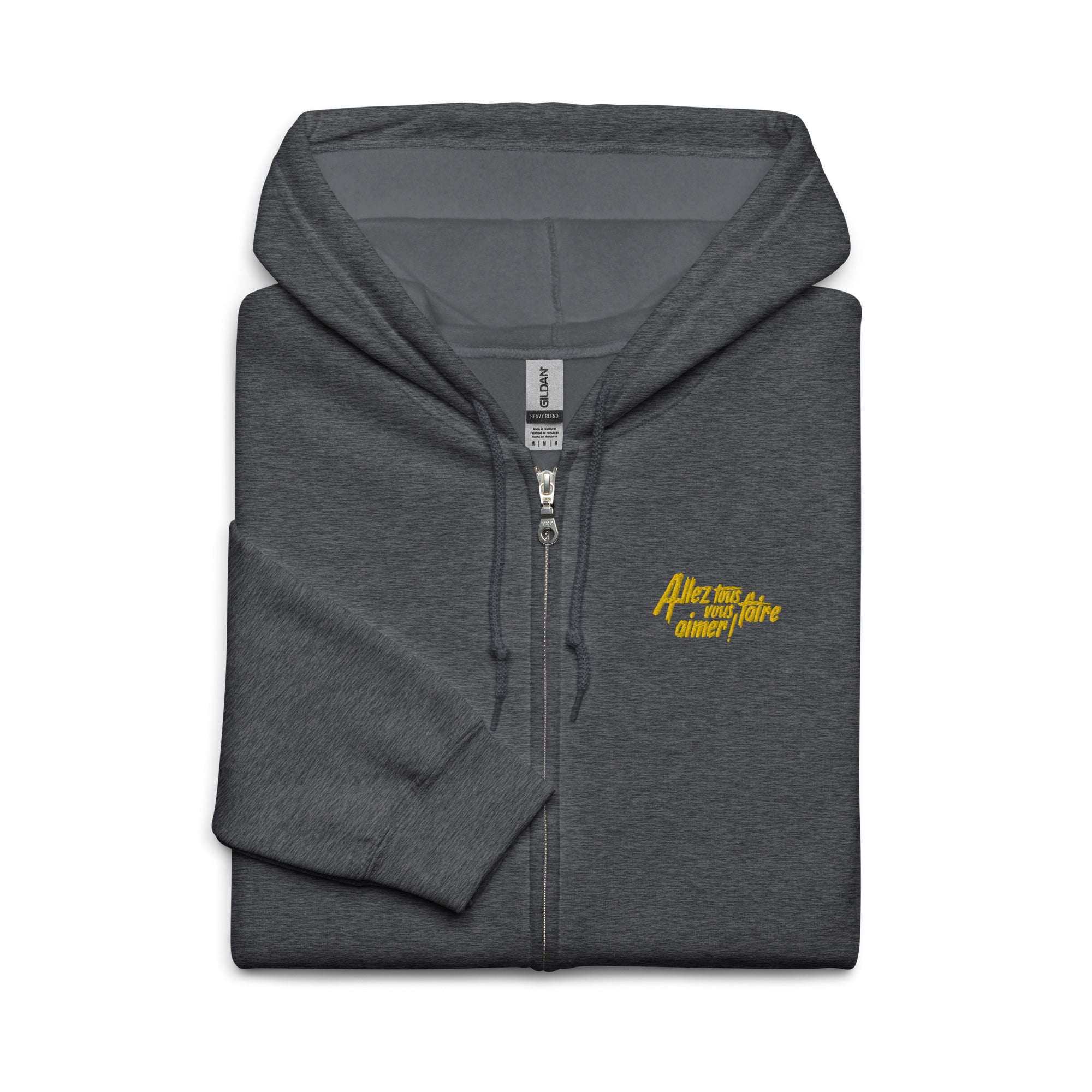 Allez tous vous faire aimer - Sweat à capuche épais unisexe à fermeture éclair - Brodé