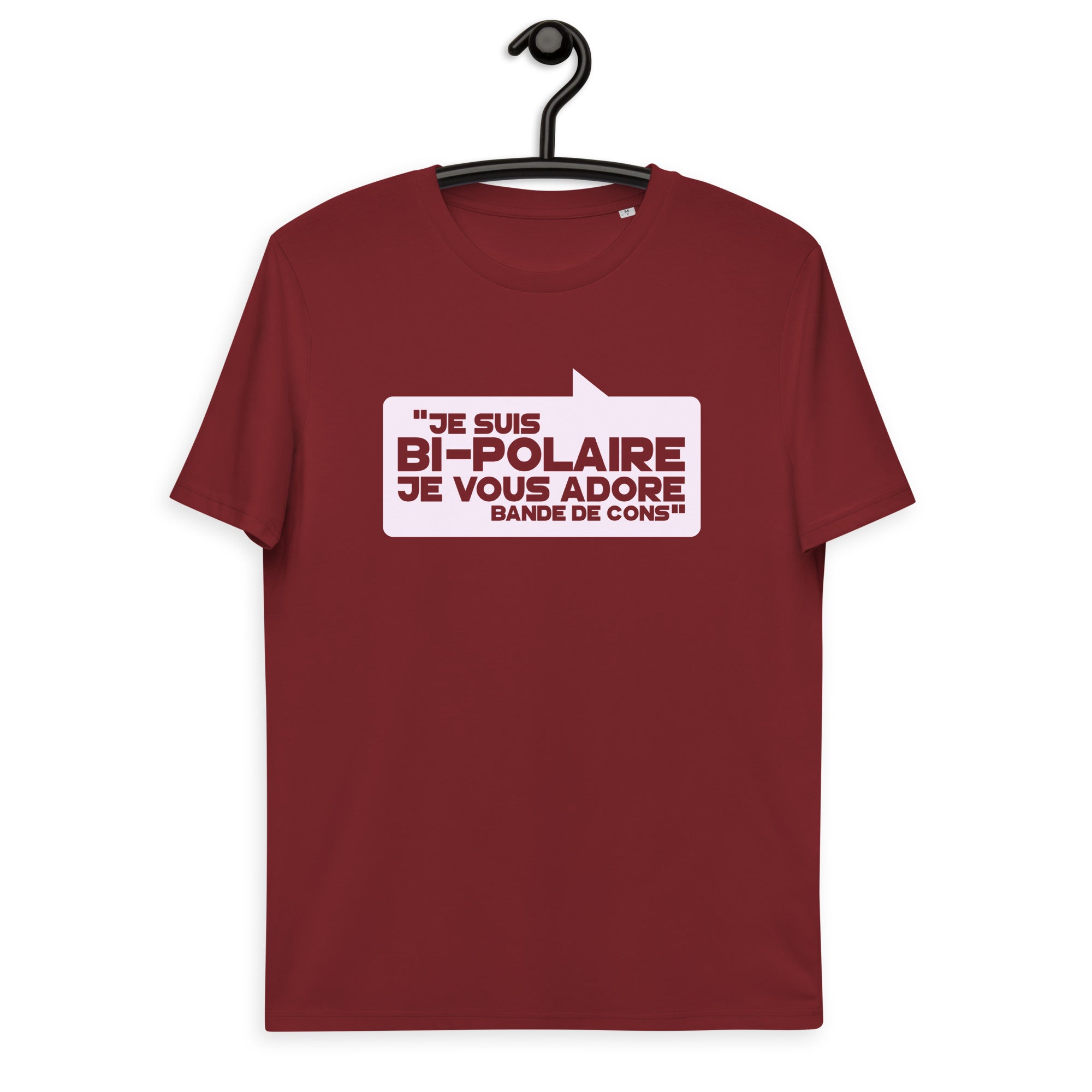 Je suis bipolaire - T-shirt unisexe en coton biologique